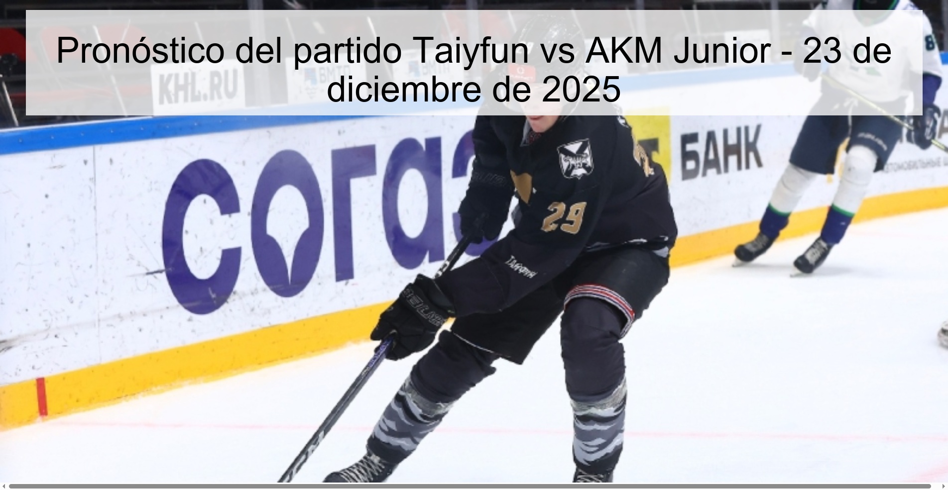 Pronóstico del partido Taiyfun vs AKM Junior - 23 de diciembre de 2025