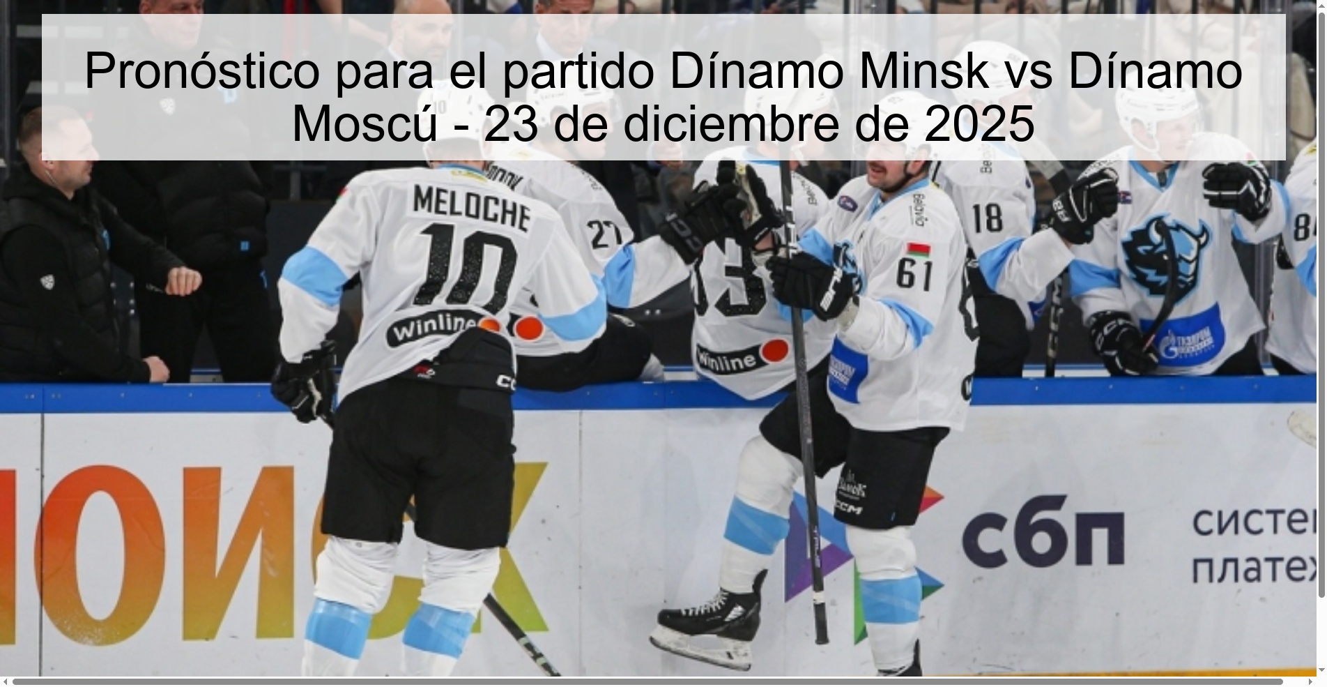Pronóstico para el partido Dínamo Minsk vs Dínamo Moscú - 23 de diciembre de 2025