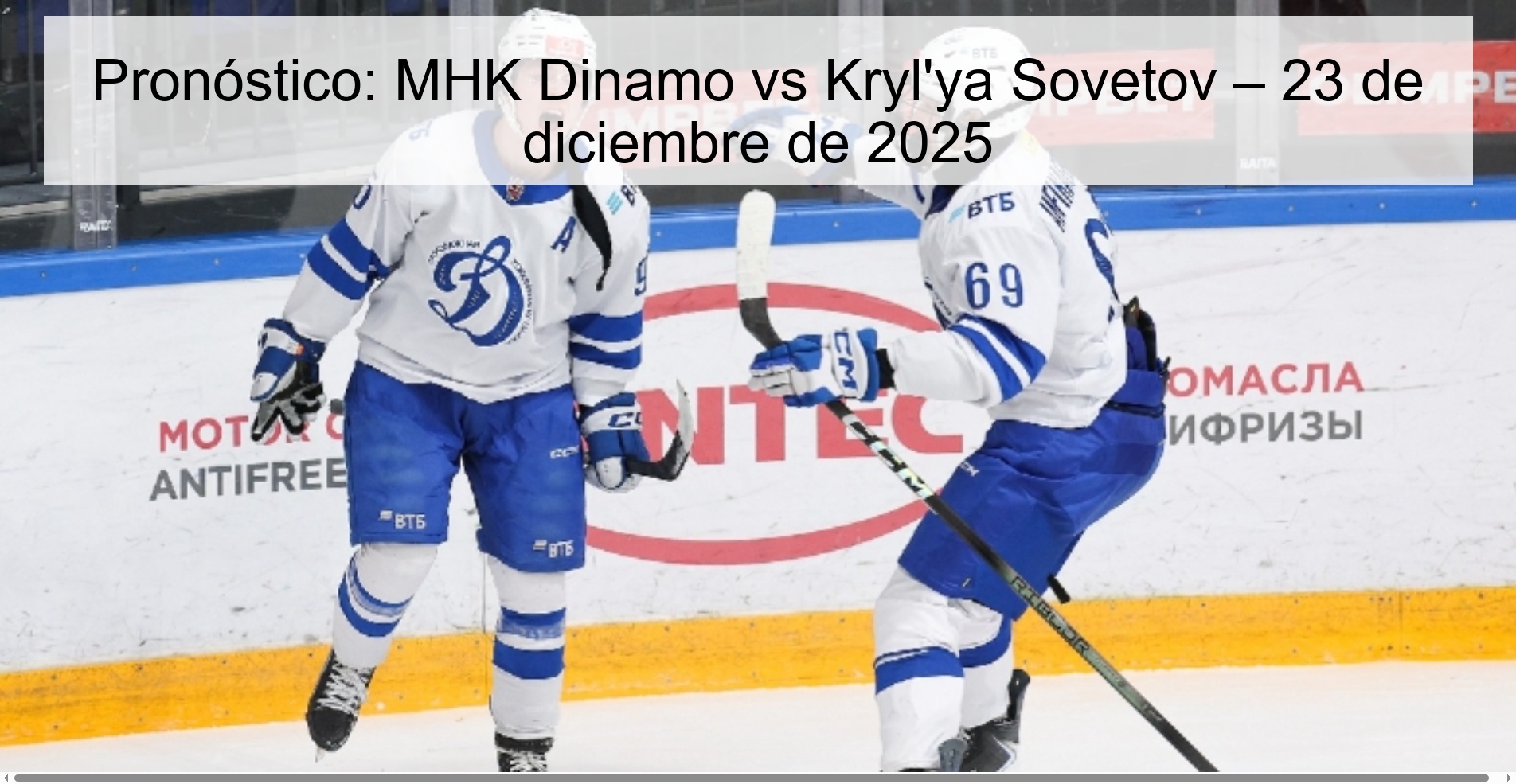 Pronóstico: MHK Dinamo vs Kryl'ya Sovetov – 23 de diciembre de 2025 Pronóstico: MHK Dinamo vs Kryl'ya Sovetov – 23 de diciembre de 2025