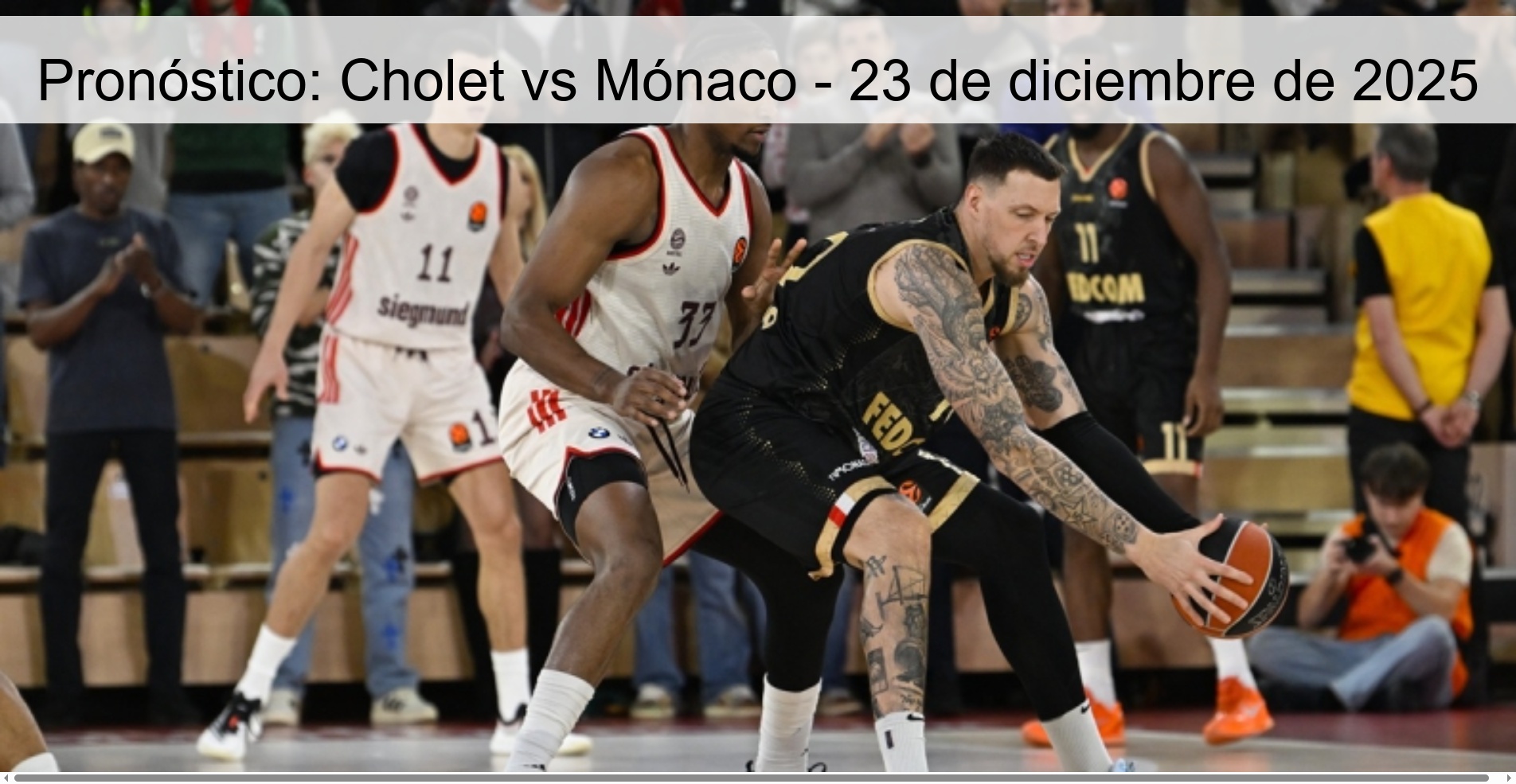 Pronóstico: Cholet vs Mónaco - 23 de diciembre de 2025