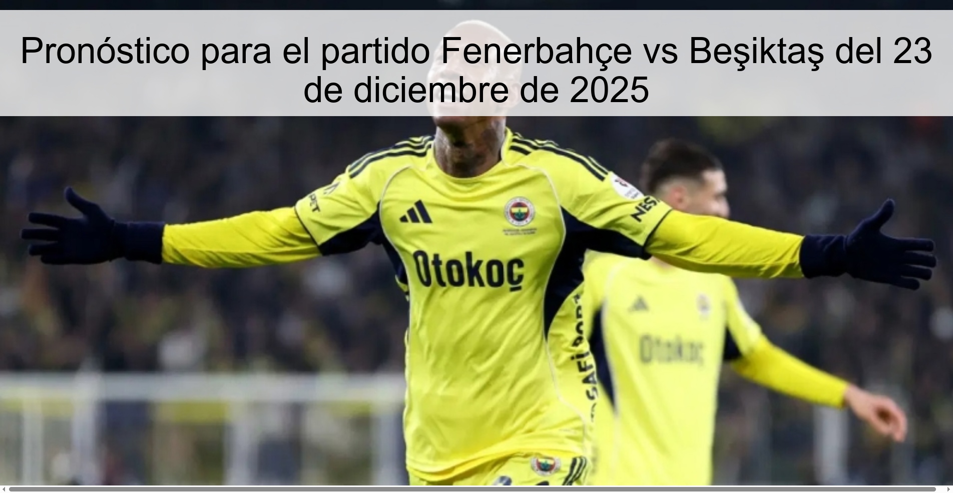 Prediction for the match Fenerbahçe vs Beşiktaş on December 23, 2025