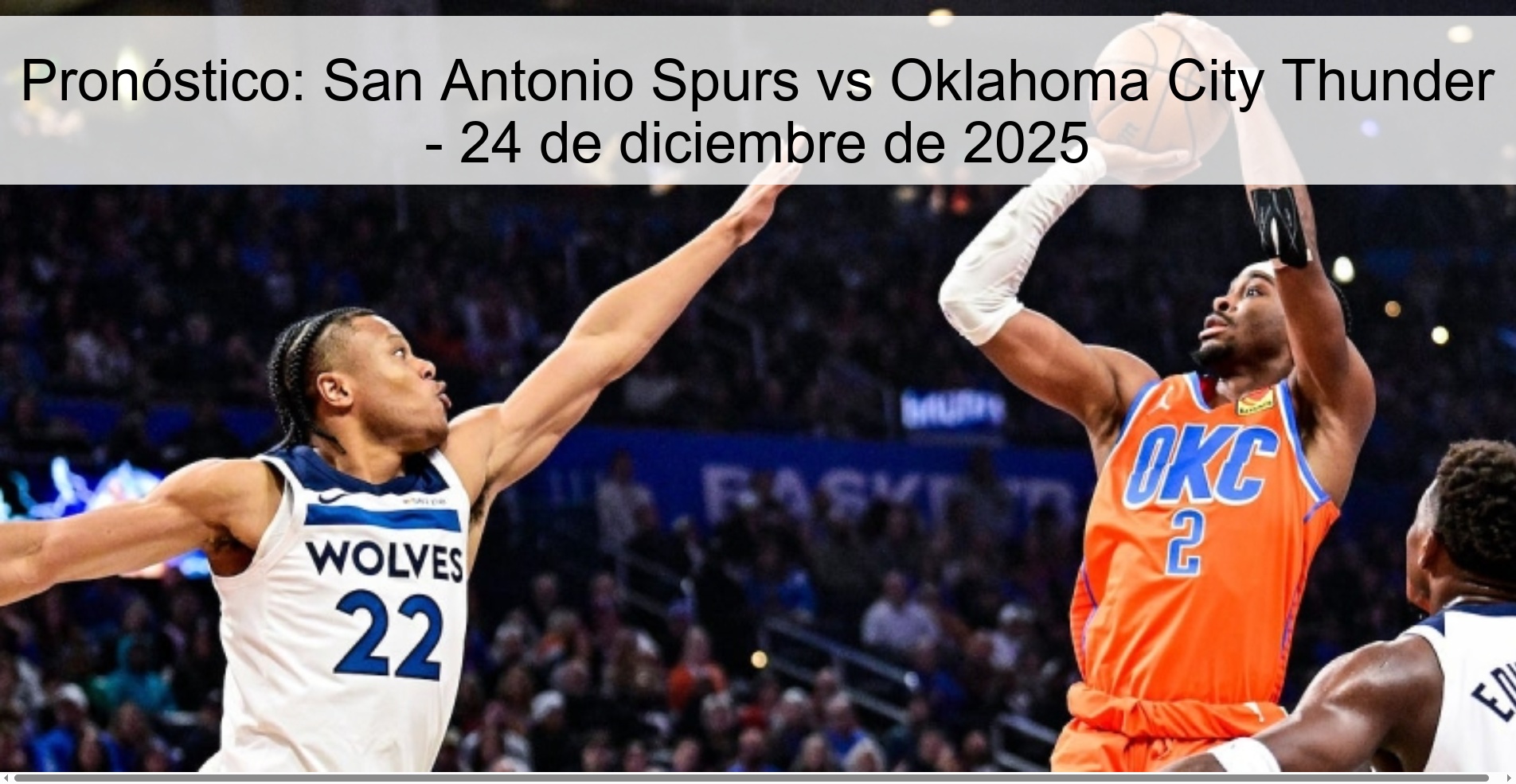 Prediction: San Antonio Spurs vs Oklahoma City Thunder - December 24, 2025