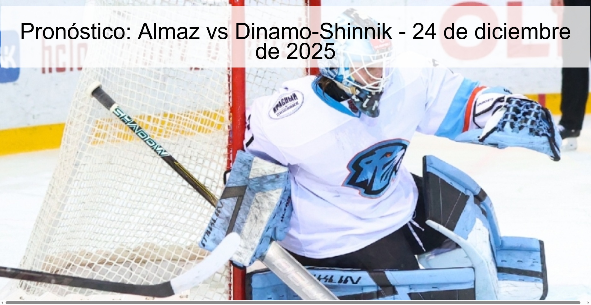 Pronóstico: Almaz vs Dinamo-Shinnik - 24 de diciembre de 2025