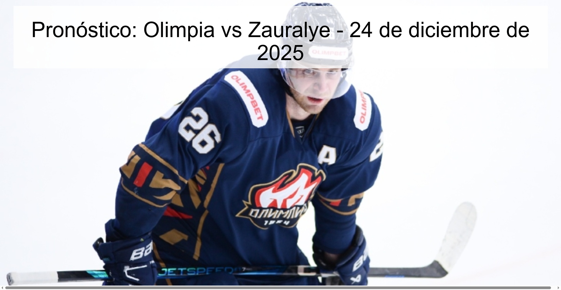 Pronóstico: Olimpia vs Zauralye - 24 de diciembre de 2025