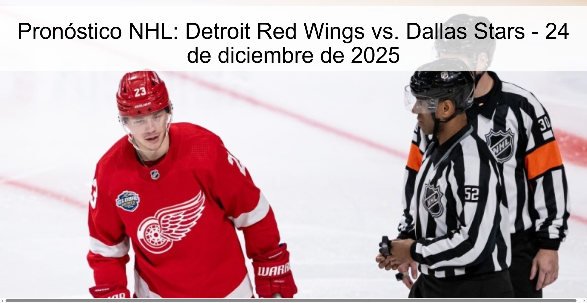 Pronóstico NHL: Detroit Red Wings vs. Dallas Stars - 24 de diciembre de 2025
