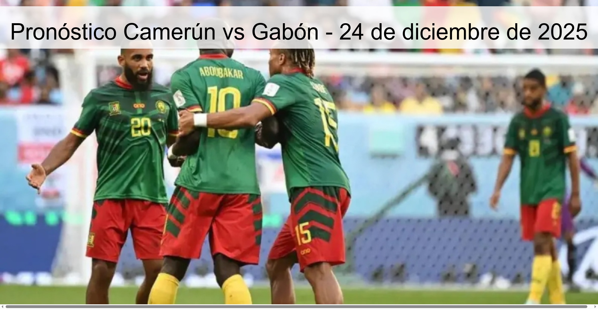 Cameroon vs Gabon Prediction – December 24, 2025