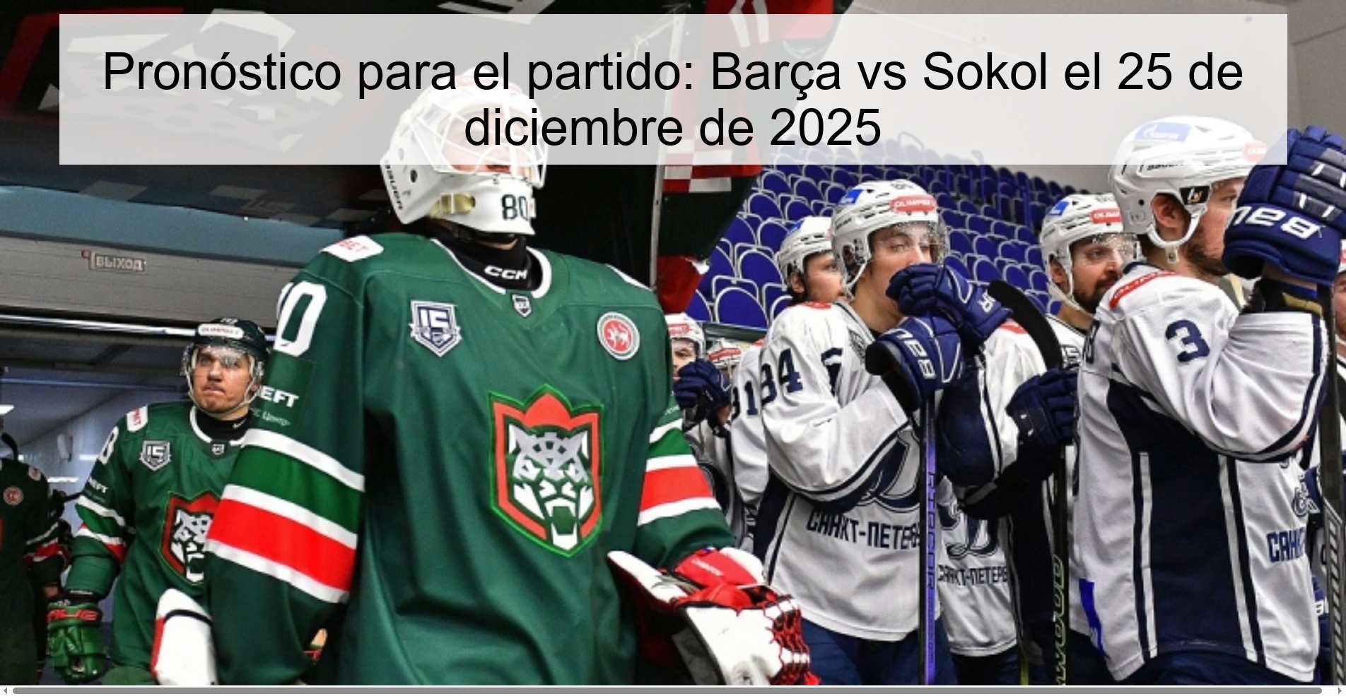 Prediction for the match: Barça vs Sokol on December 25, 2025