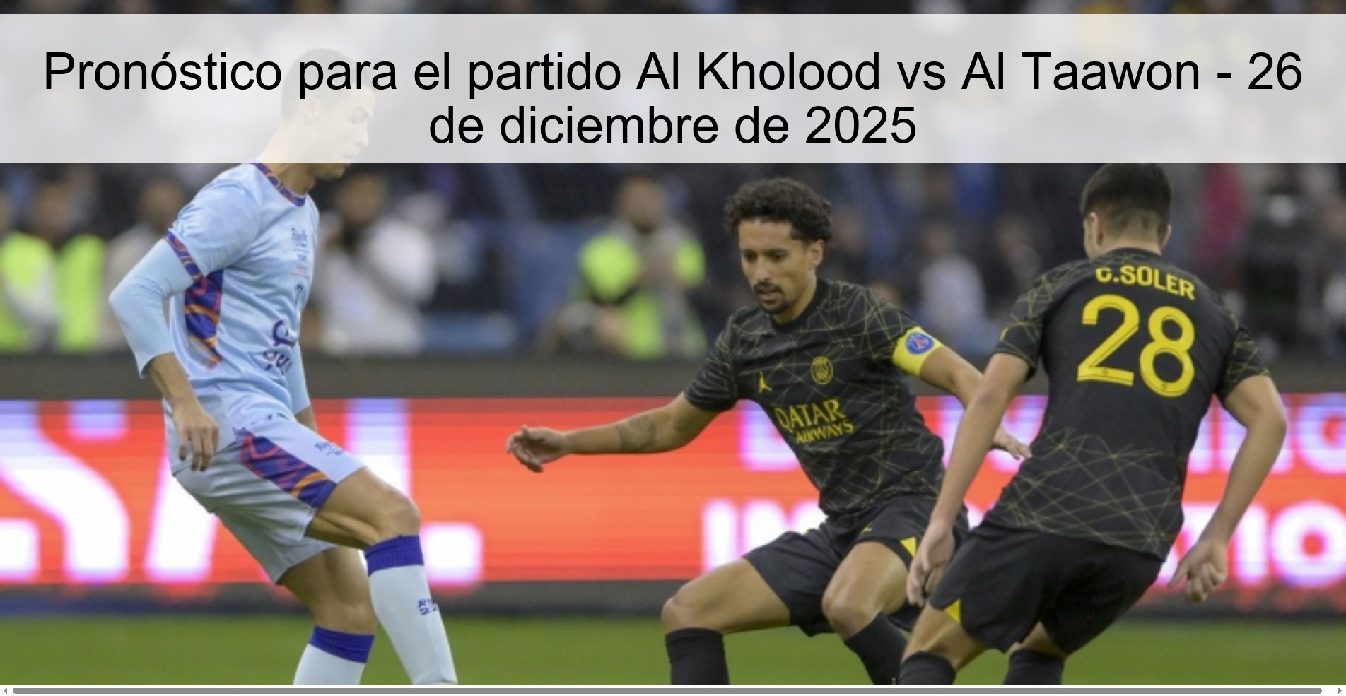 Prediction for the match Al Kholood vs Al Taawon – December 26, 2025