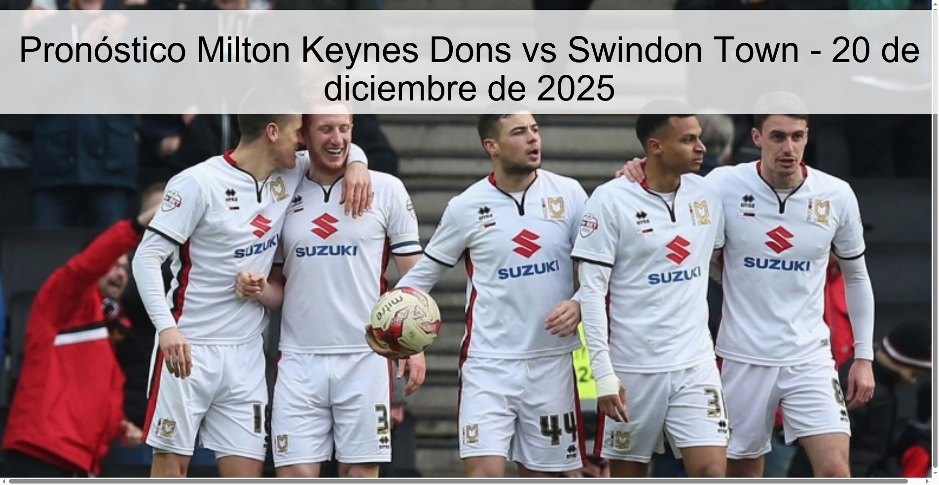 Pronóstico Milton Keynes Dons vs Swindon Town - 20 de diciembre de 2025
