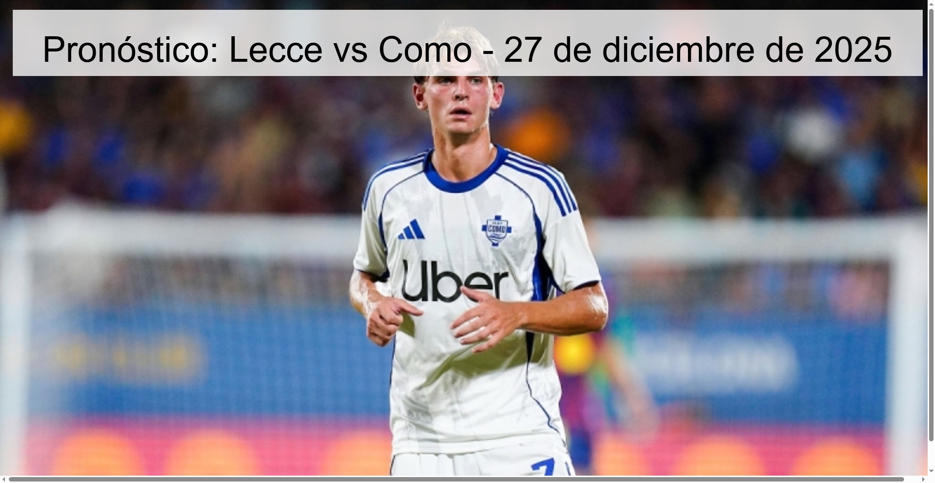 Pronóstico: Lecce vs Como - 27 de diciembre de 2025