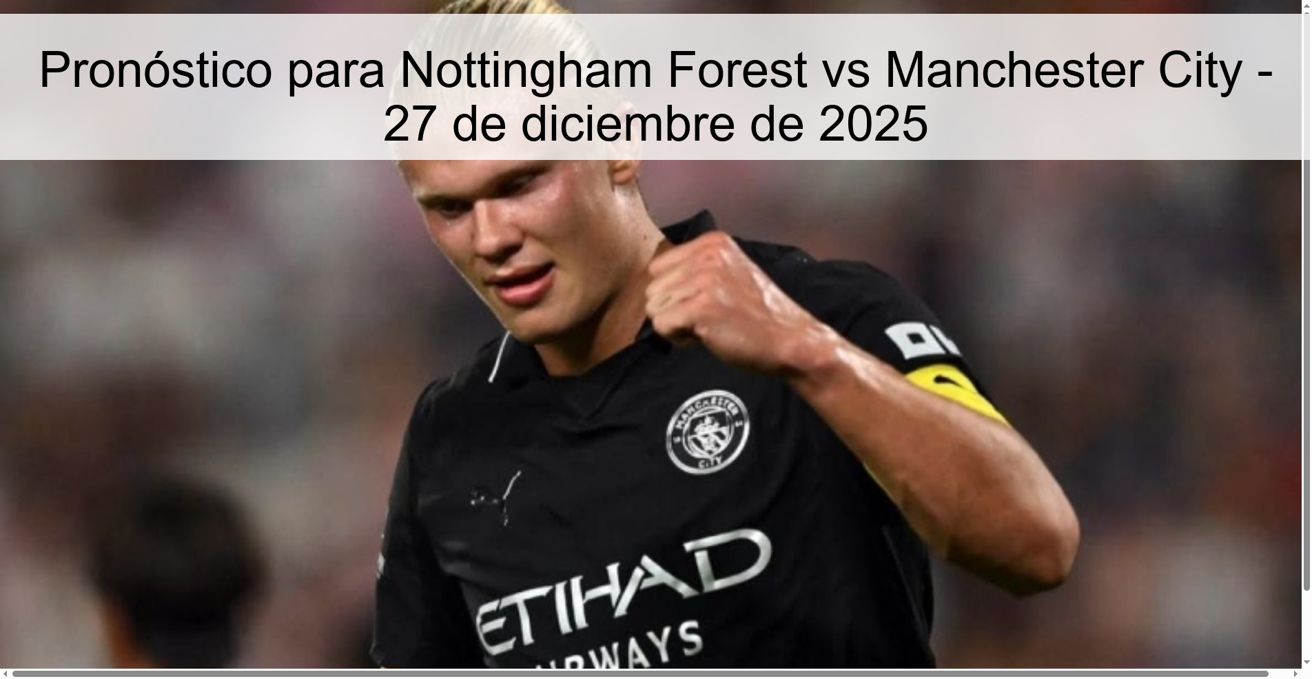 Pronóstico para Nottingham Forest vs Manchester City - 27 de diciembre de 2025