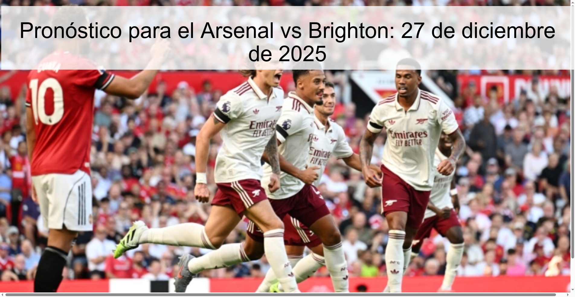 Prediction for Arsenal vs Brighton: December 27, 2025