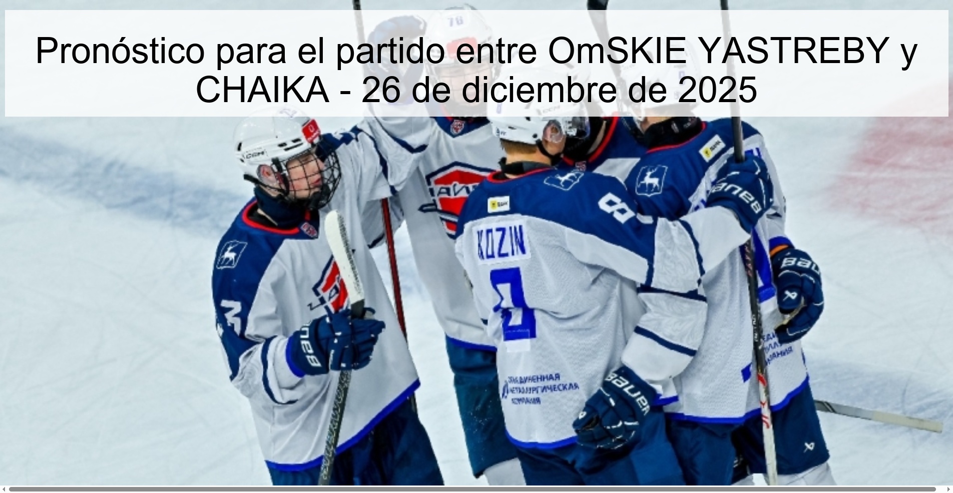 Pronóstico para el partido entre OmSKIE YASTREBY y CHAIKA - 26 de diciembre de 2025