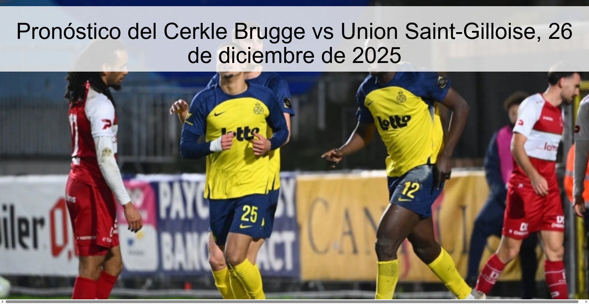 Cerkle Brugge vs Union Saint-Gilloise Prediction, December 26, 2025