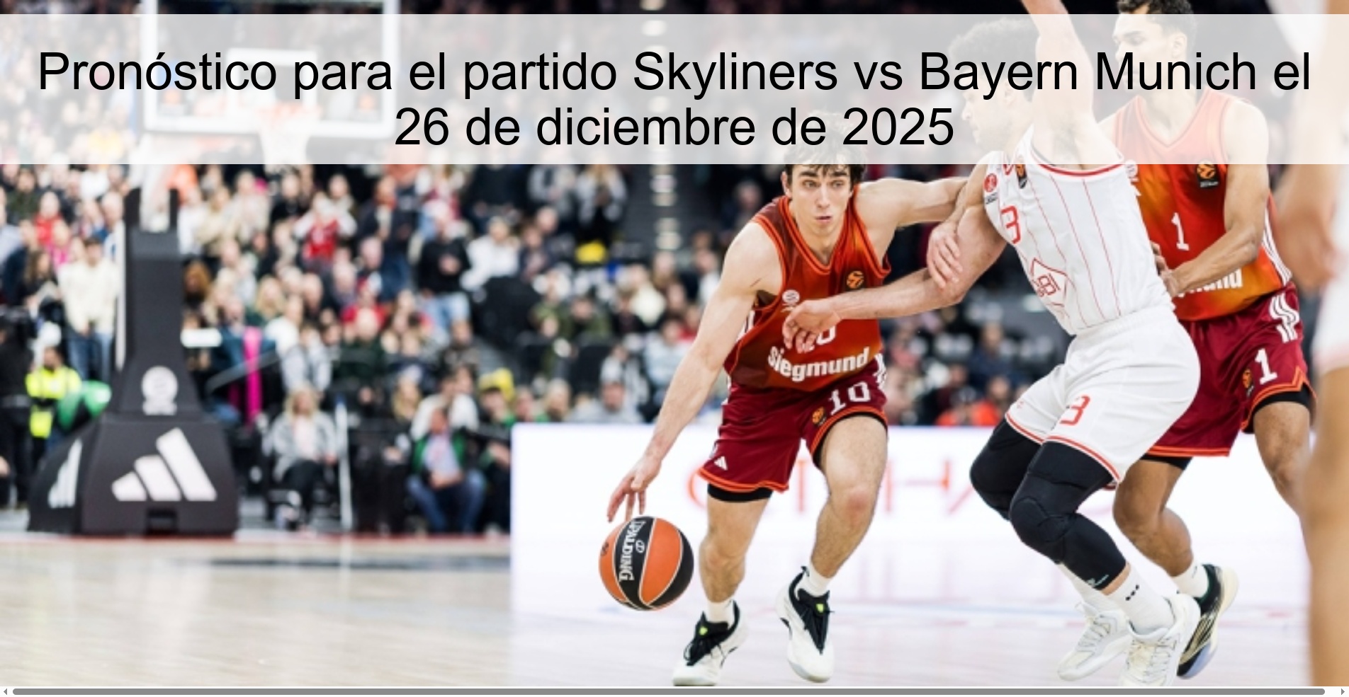 Prediction for the Skyliners vs Bayern Munich match on December 26, 2025
