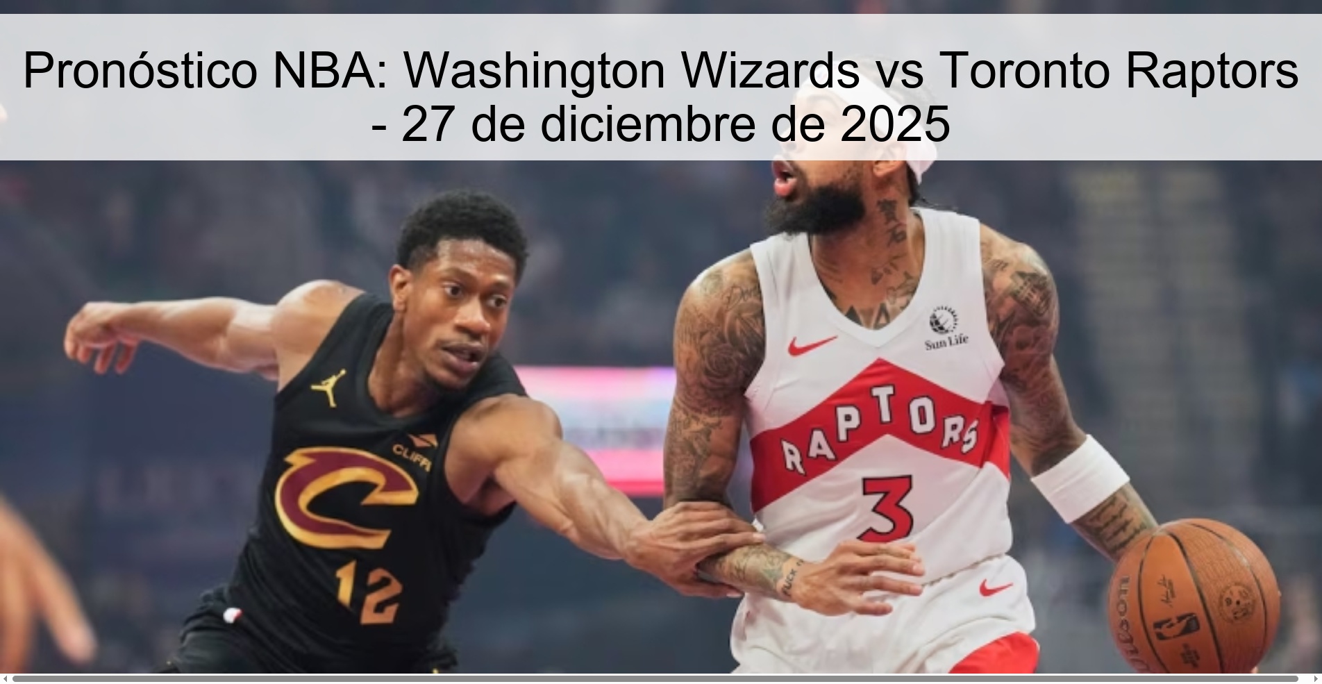 NBA Prediction: Washington Wizards vs Toronto Raptors - December 27, 2025