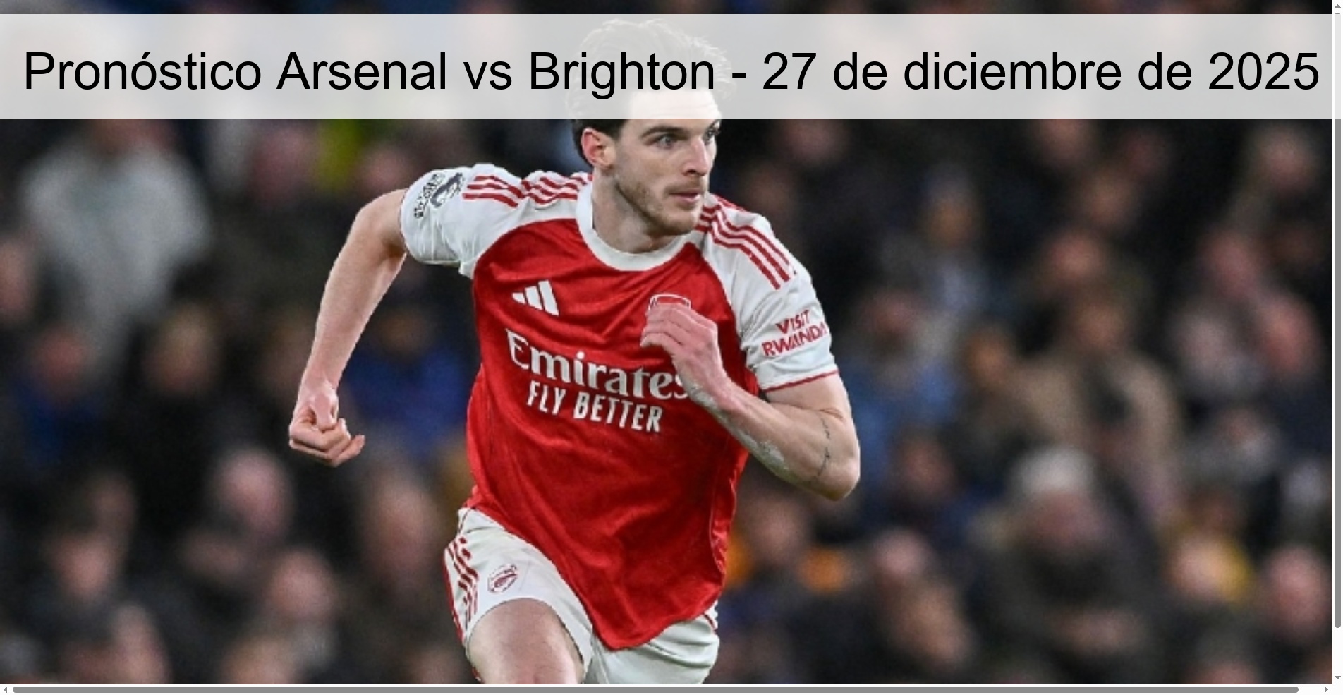 Pronóstico Arsenal vs Brighton - 27 de diciembre de 2025