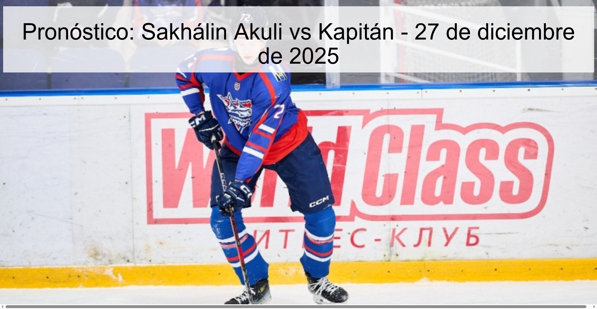 Pronóstico: Sakhálin Akuli vs Kapitán - 27 de diciembre de 2025