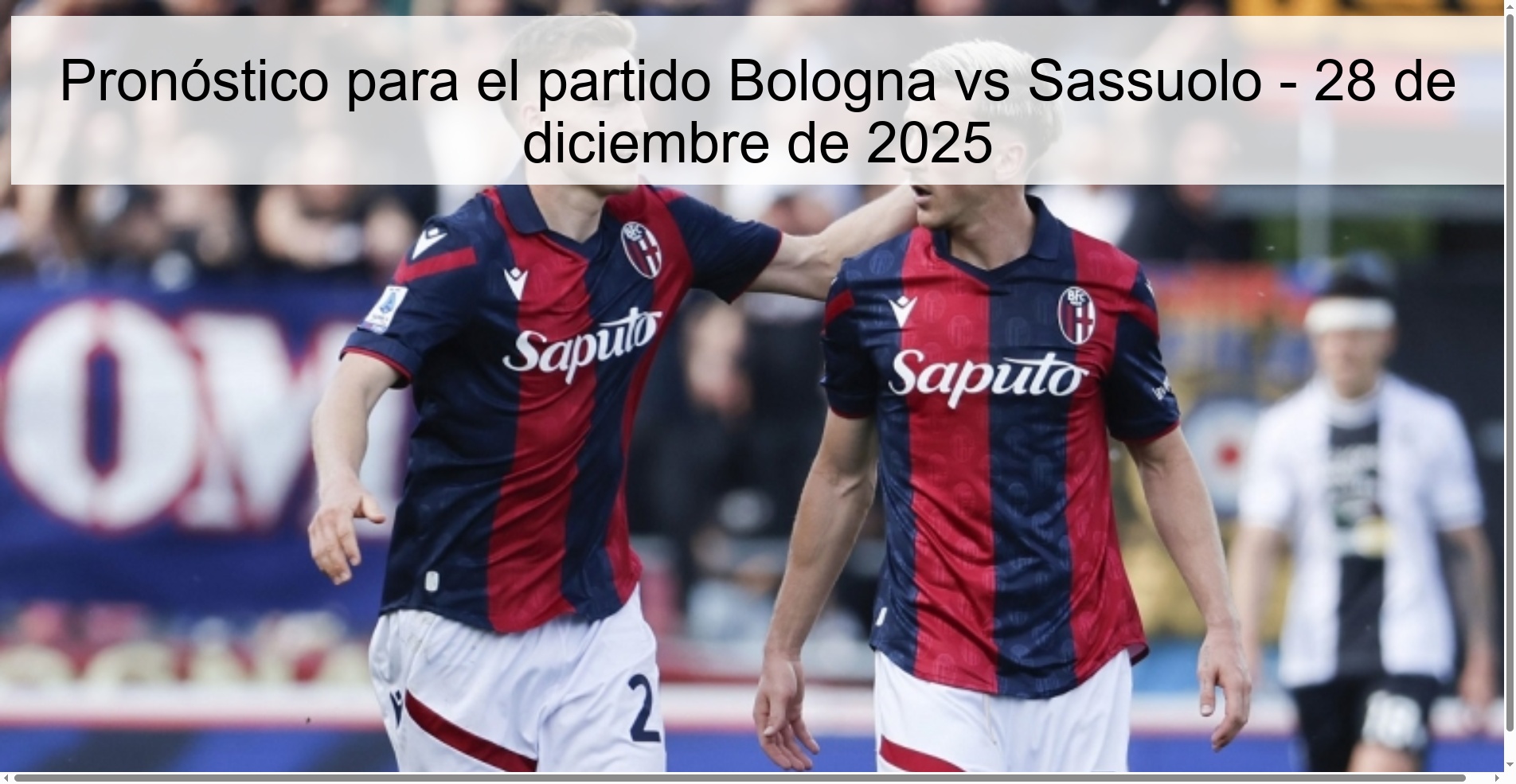 Prediction for the match Bologna vs Sassuolo - December 28, 2025