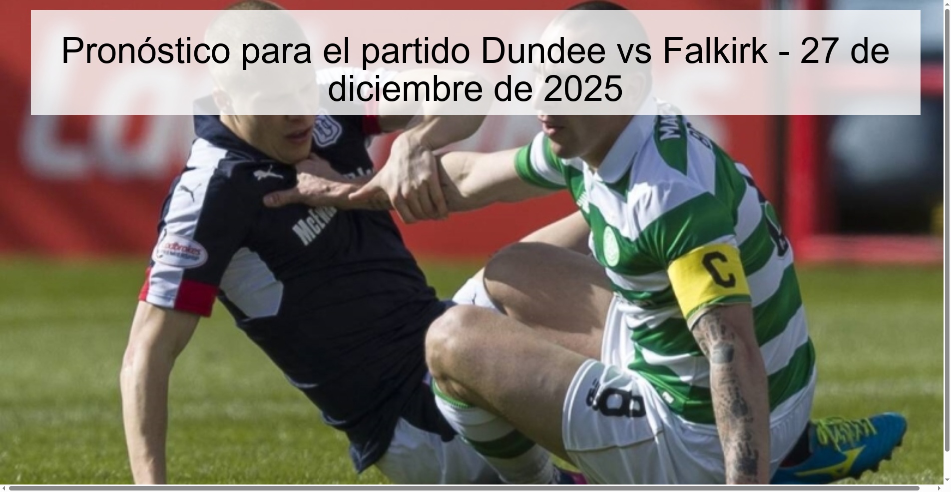 Pronóstico para el partido Dundee vs Falkirk - 27 de diciembre de 2025