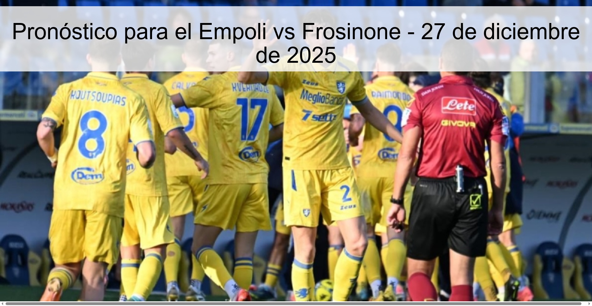 Pronóstico para el Empoli vs Frosinone - 27 de diciembre de 2025