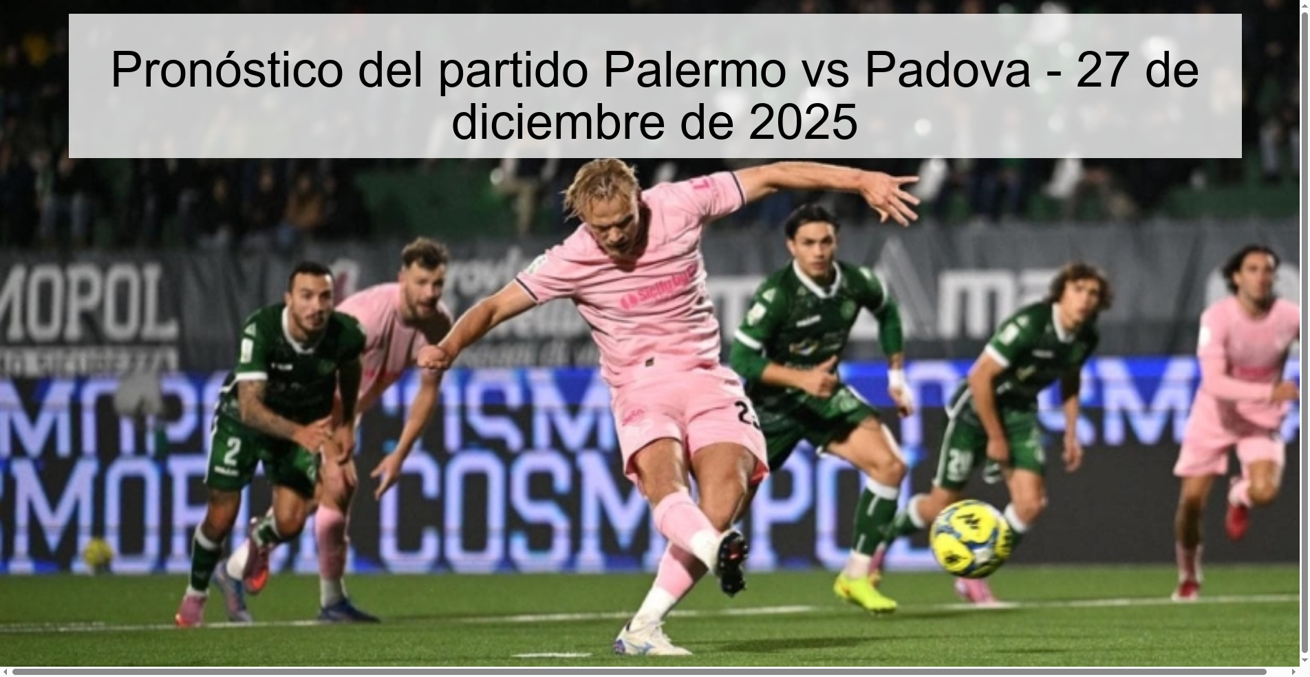 Pronóstico del partido Palermo vs Padova - 27 de diciembre de 2025