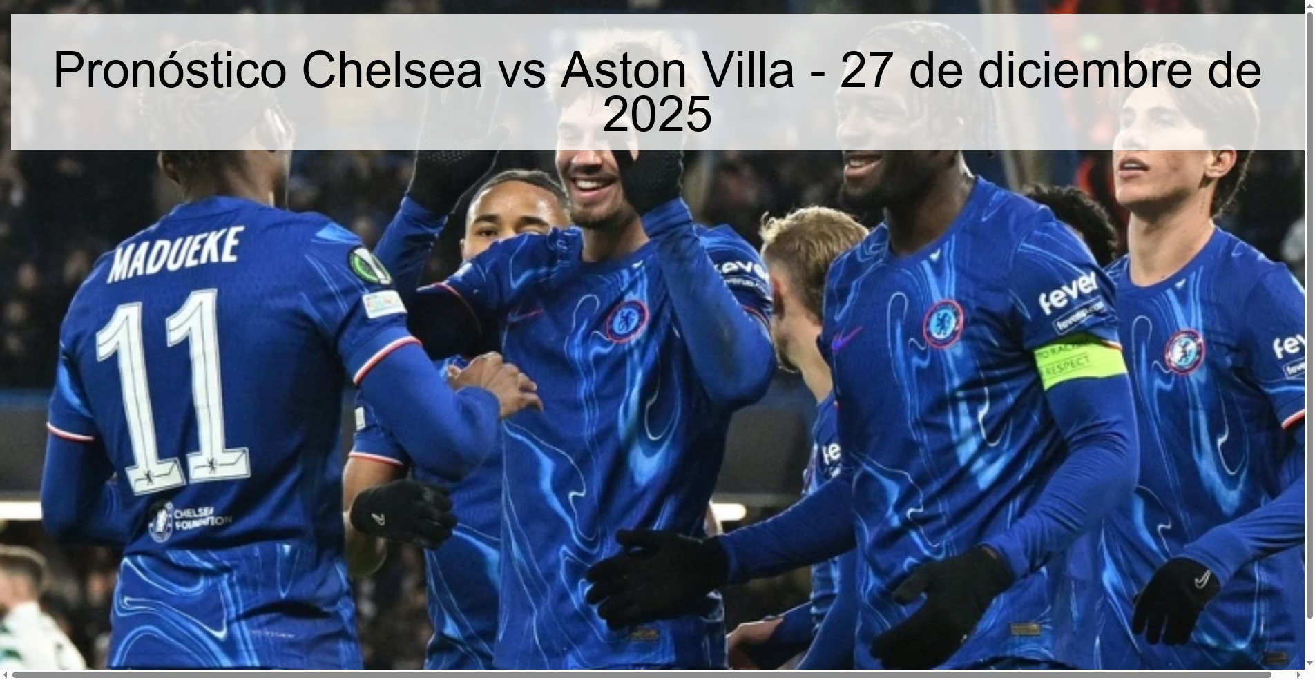 Pronóstico Chelsea vs Aston Villa - 27 de diciembre de 2025