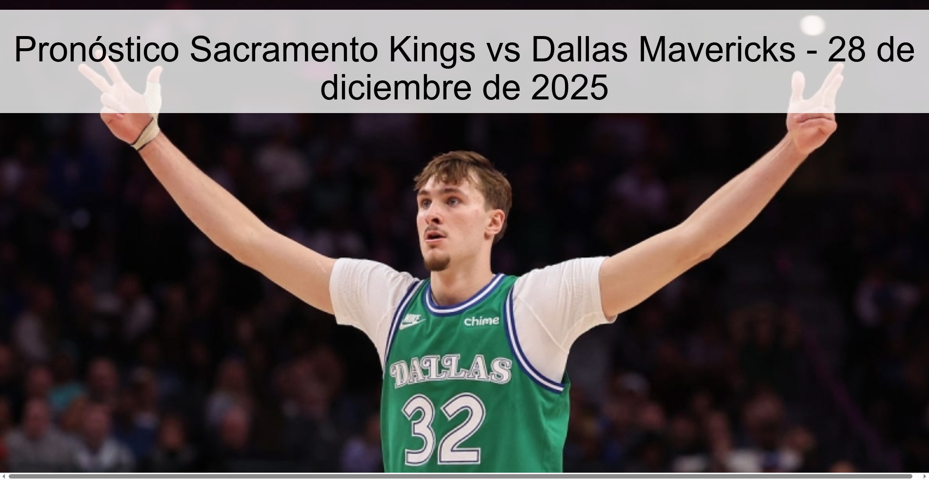 Pronóstico Sacramento Kings vs Dallas Mavericks - 28 de diciembre de 2025