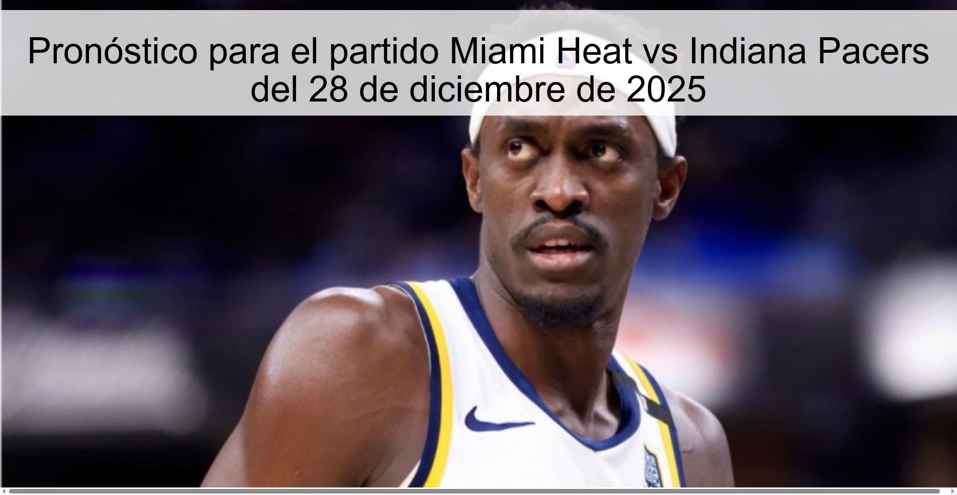 Prediction for the Miami Heat vs Indiana Pacers game on December 28, 2025