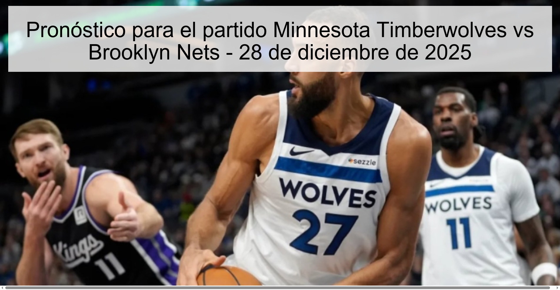 Pronóstico para el partido Minnesota Timberwolves vs Brooklyn Nets - 28 de diciembre de 2025