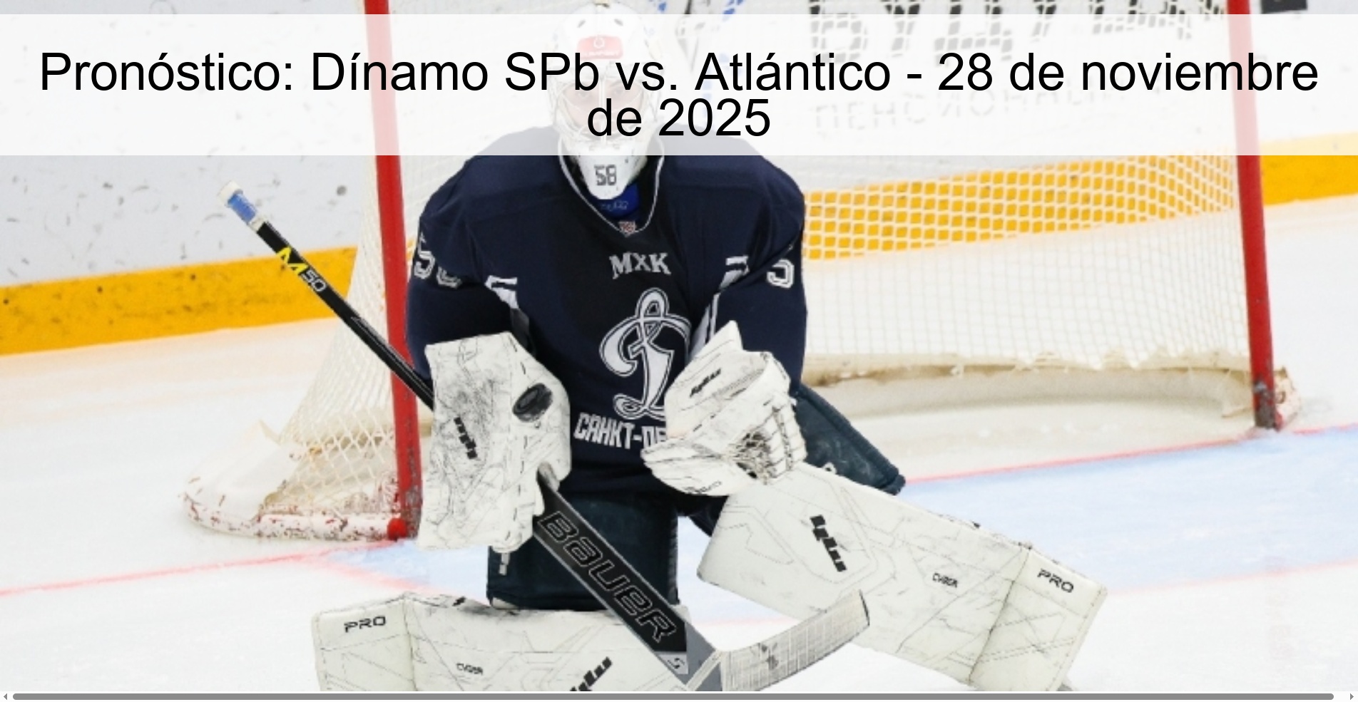 Pronóstico: Dínamo SPb vs. Atlántico - 28 de noviembre de 2025