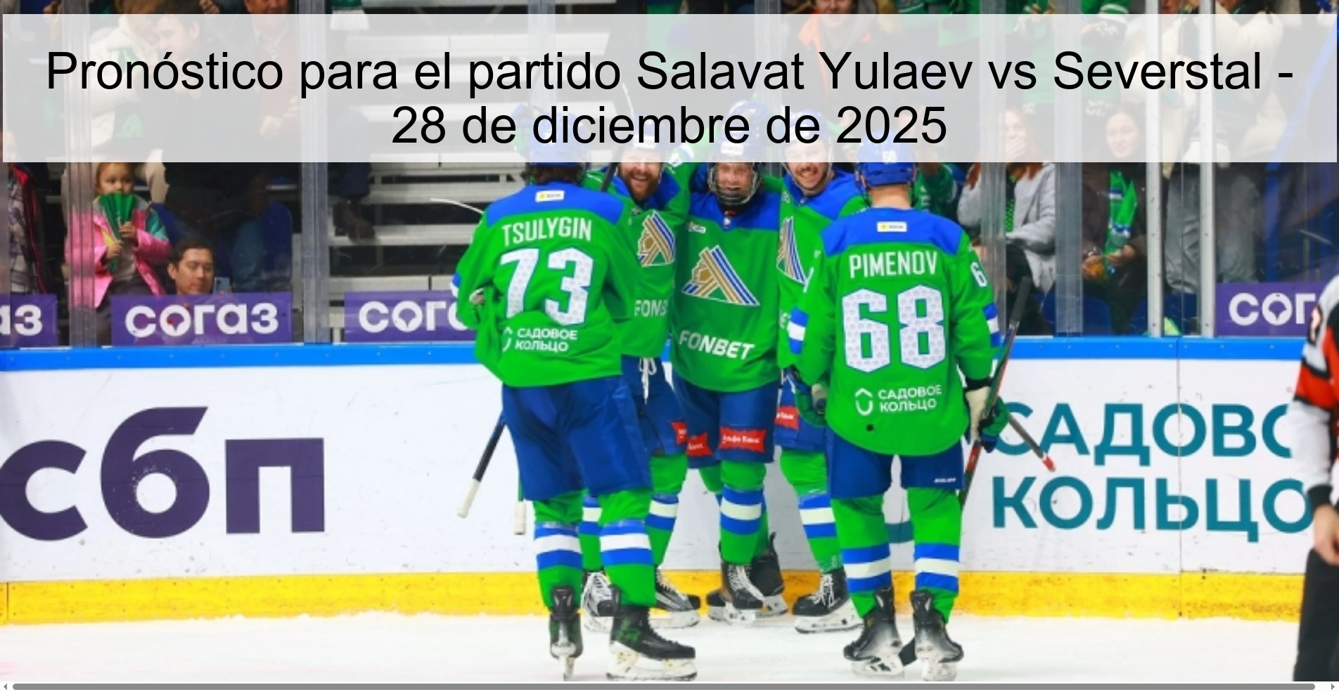 Prediction for the match Salavat Yulaev vs Severstal - December 28, 2025