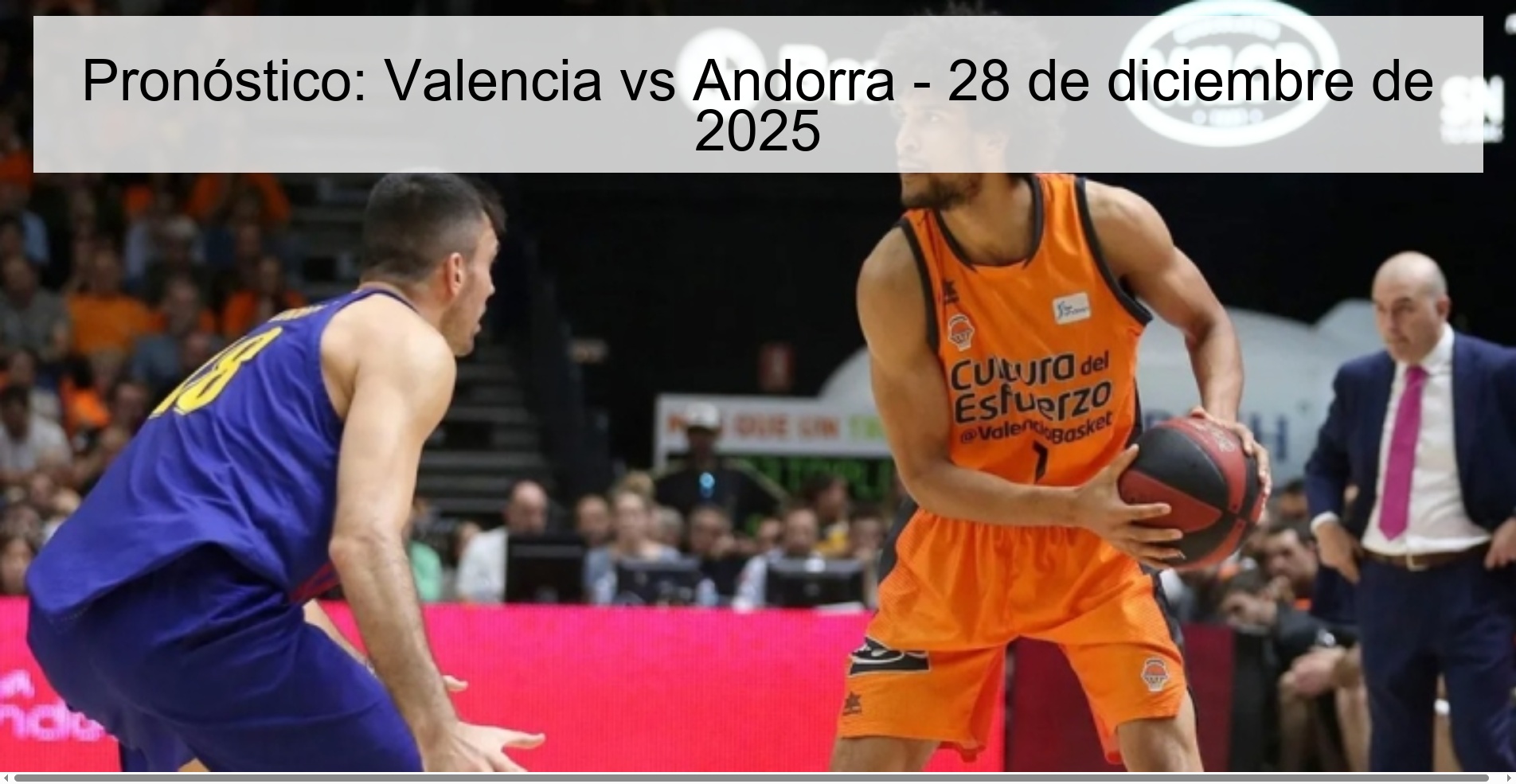 Pronóstico: Valencia vs Andorra - 28 de diciembre de 2025
