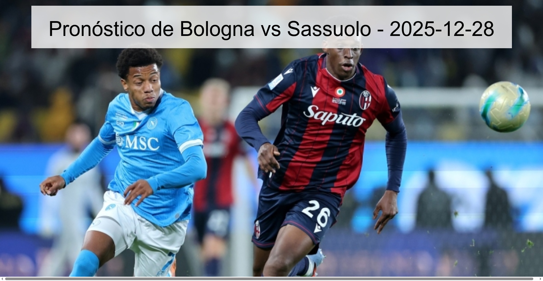 Pronóstico de Bologna vs Sassuolo - 2025-12-28
