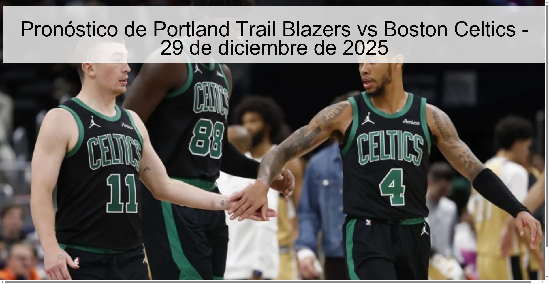 Pronóstico de Portland Trail Blazers vs Boston Celtics - 29 de diciembre de 2025