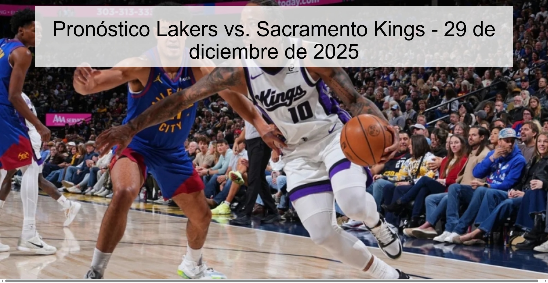 Pronóstico Lakers vs. Sacramento Kings - 29 de diciembre de 2025