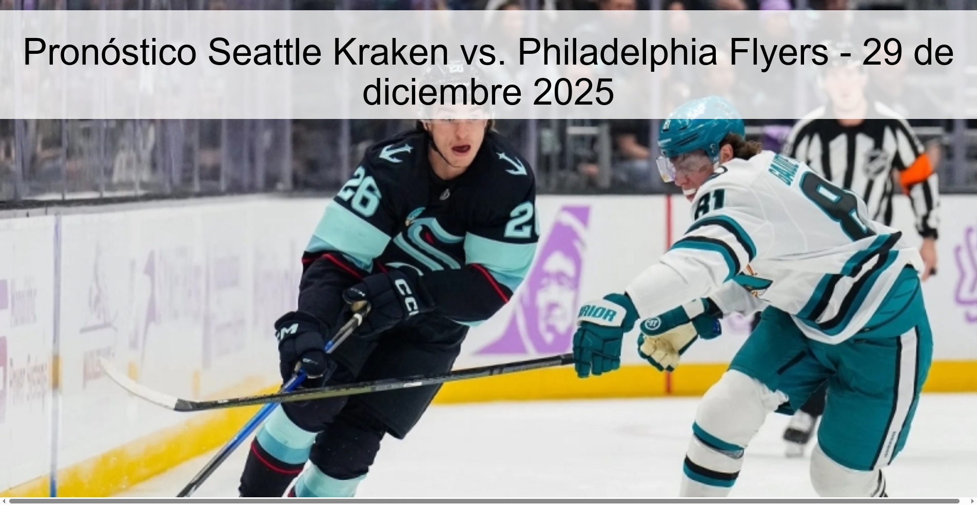 Seattle Kraken vs. Prediction Philadelphia Flyers - December 29, 2025