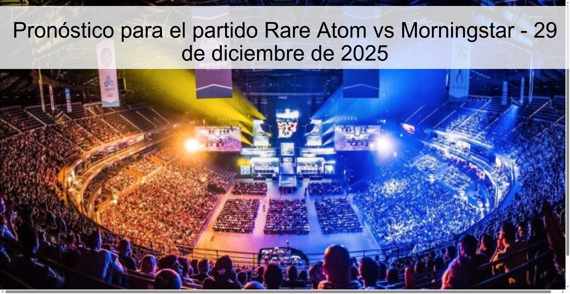 Prediction for the match Rare Atom vs Morningstar - December 29, 2025