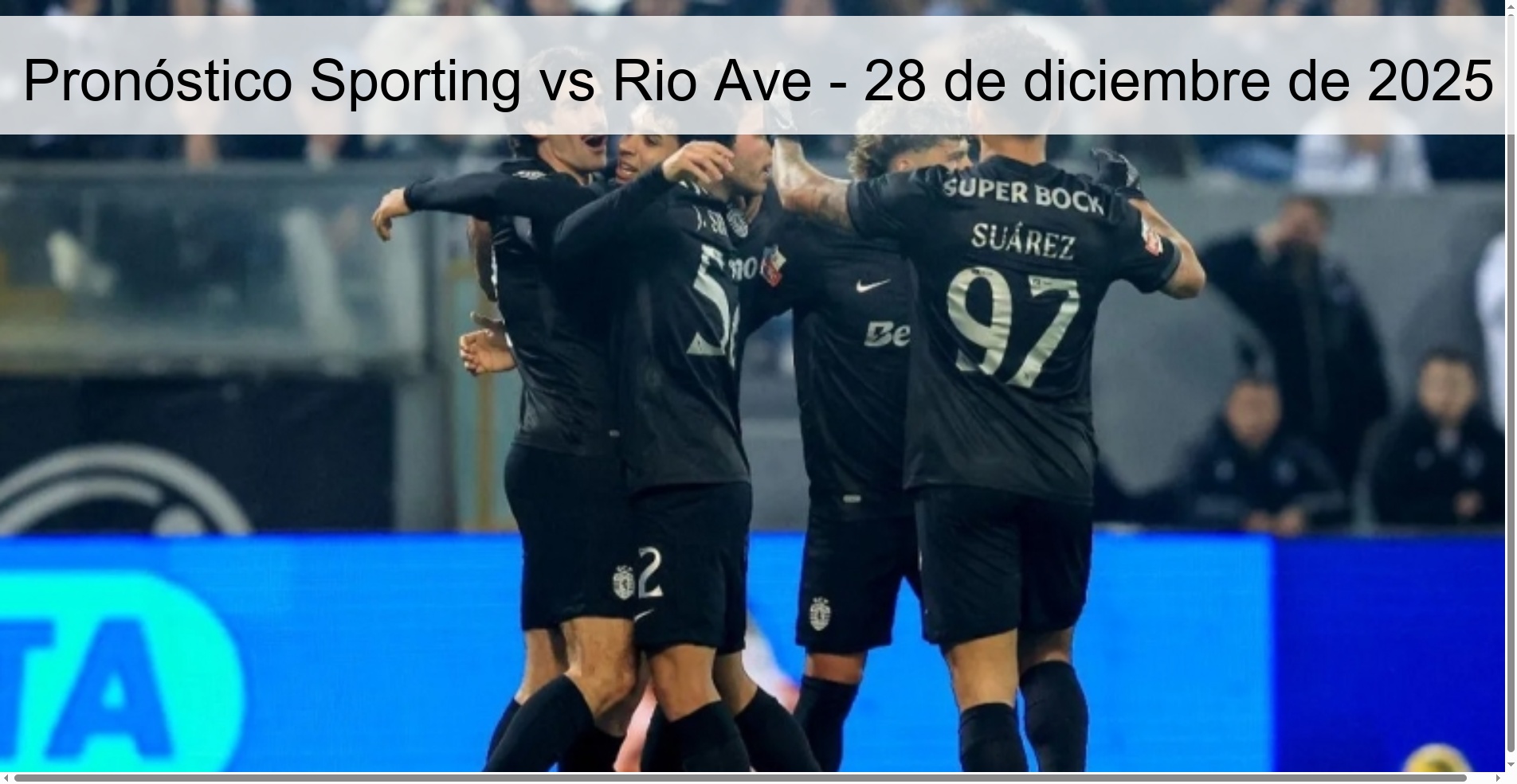 Sporting vs Rio Ave Prediction - December 28, 2025