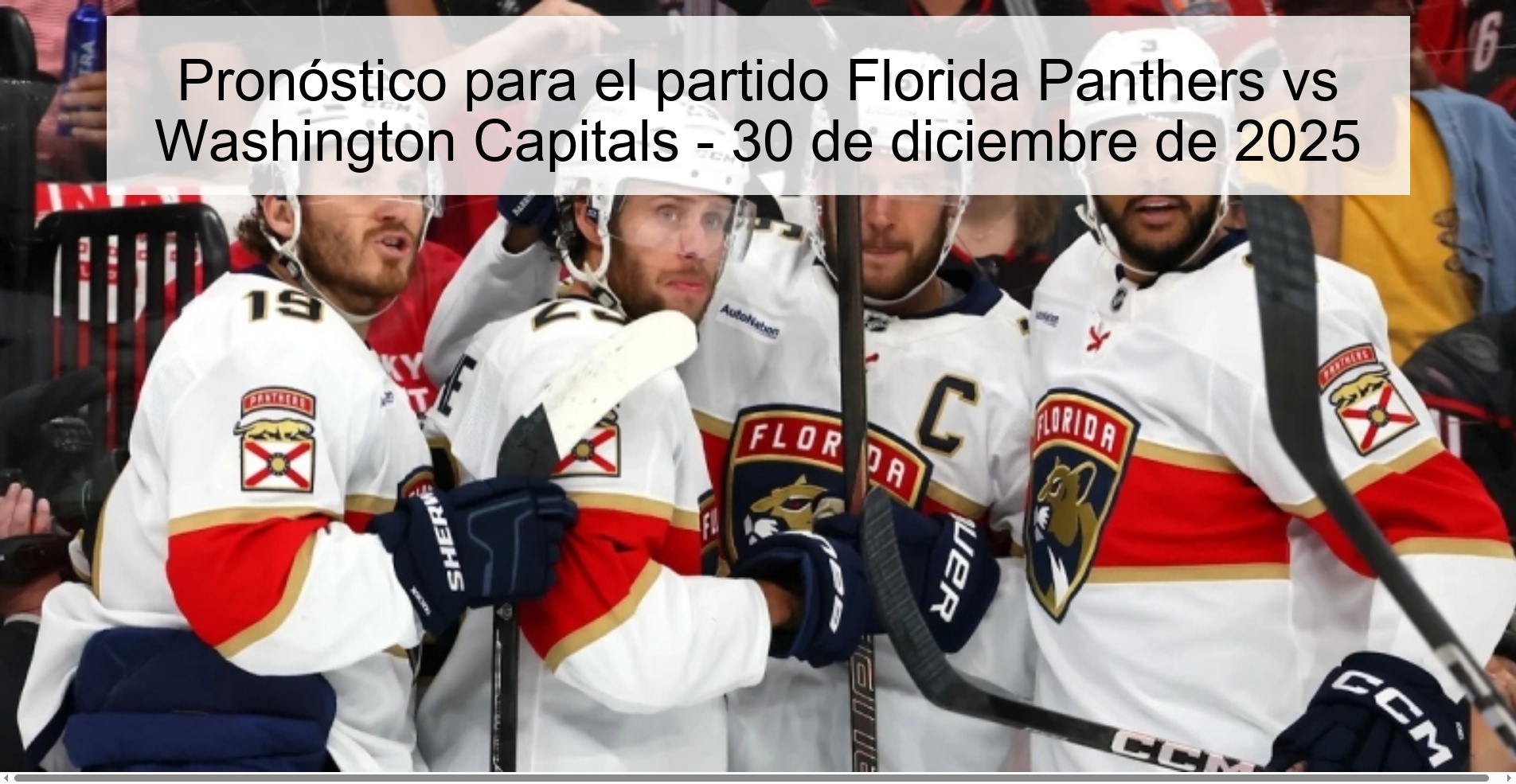 Pronóstico para el partido Florida Panthers vs Washington Capitals - 30 de diciembre de 2025 Pronóstico para el partido Florida Panthers vs Washington Capitals - 30 de diciembre de 2025