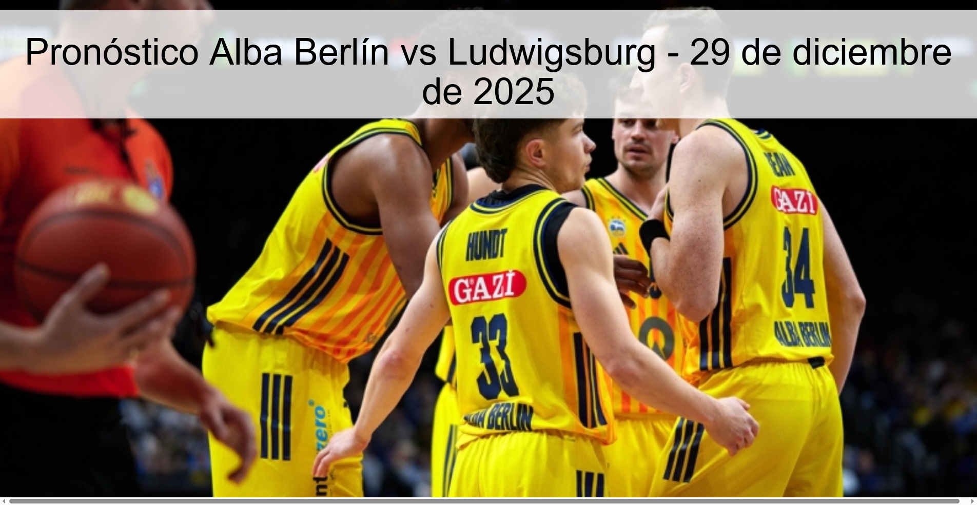 Alba Berlin vs Ludwigsburg Prediction – December 29, 2025