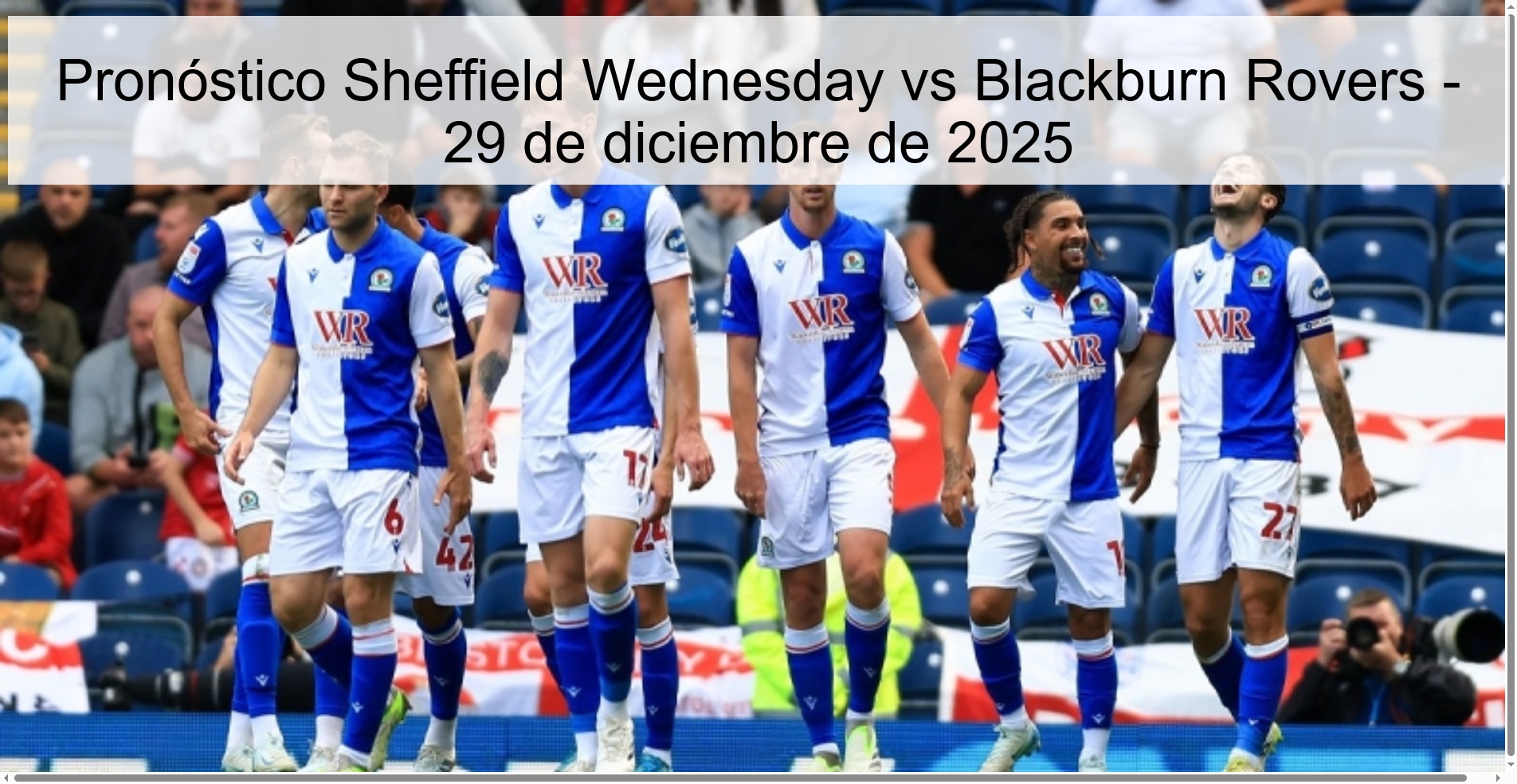 Sheffield Wednesday vs Blackburn Rovers Prediction – December 29, 2025