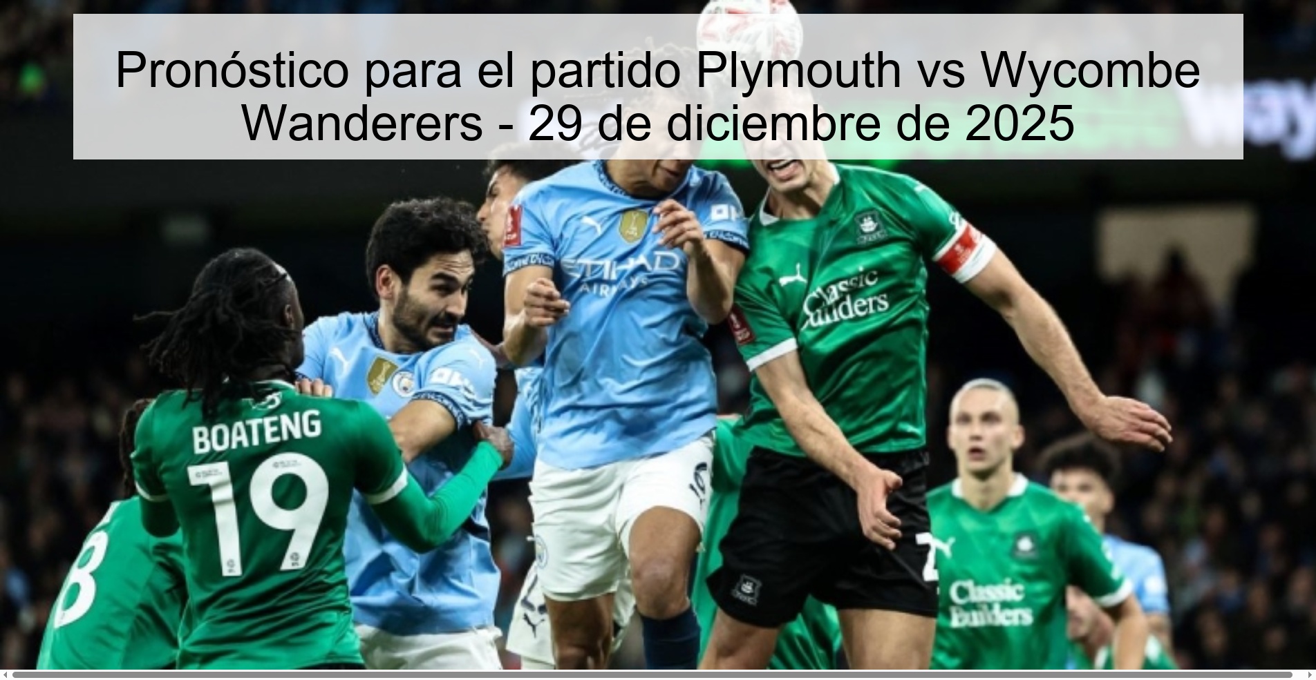 Prediction for the match Plymouth vs Wycombe Wanderers - December 29, 2025