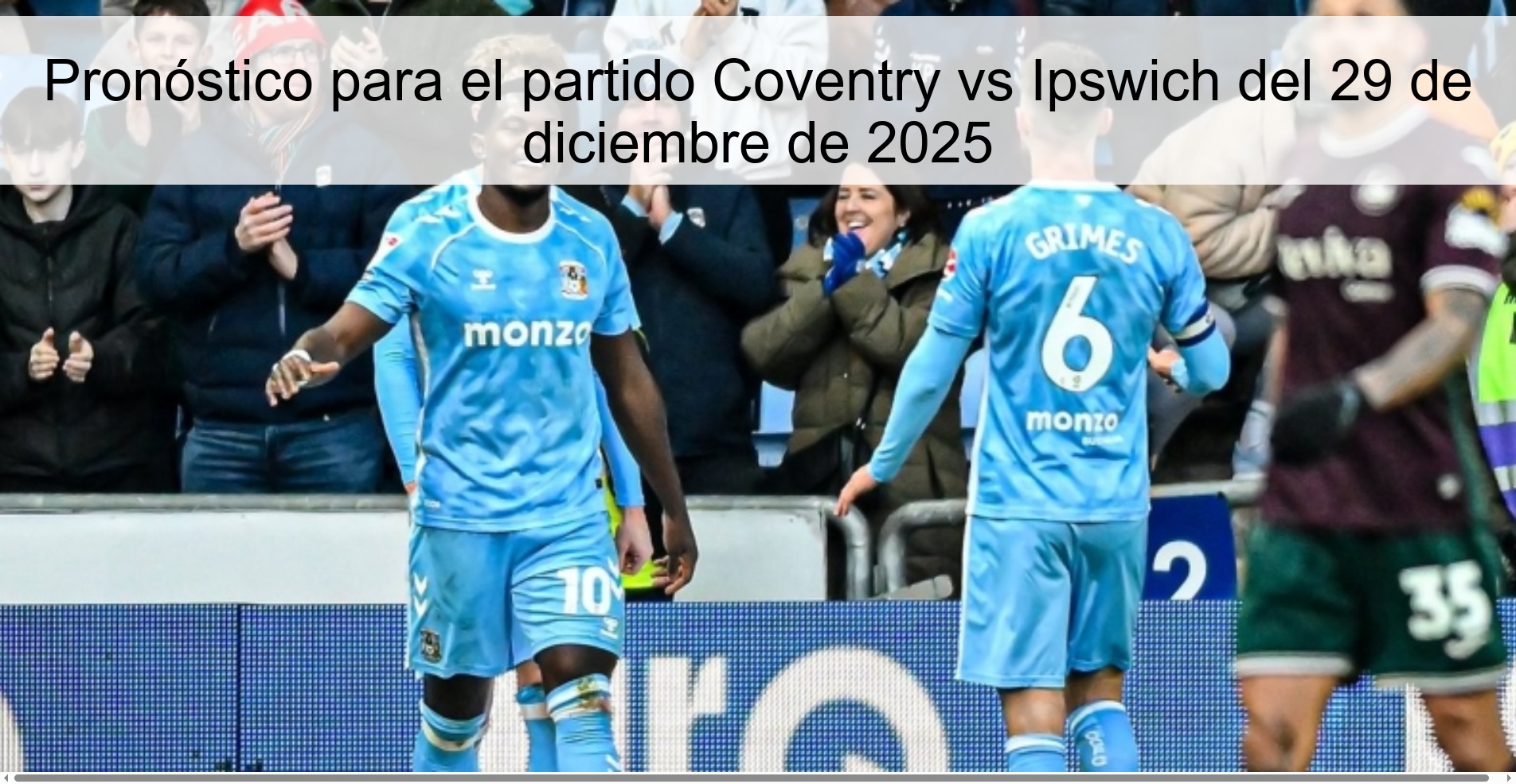 Pronóstico para el partido Coventry vs Ipswich del 29 de diciembre de 2025