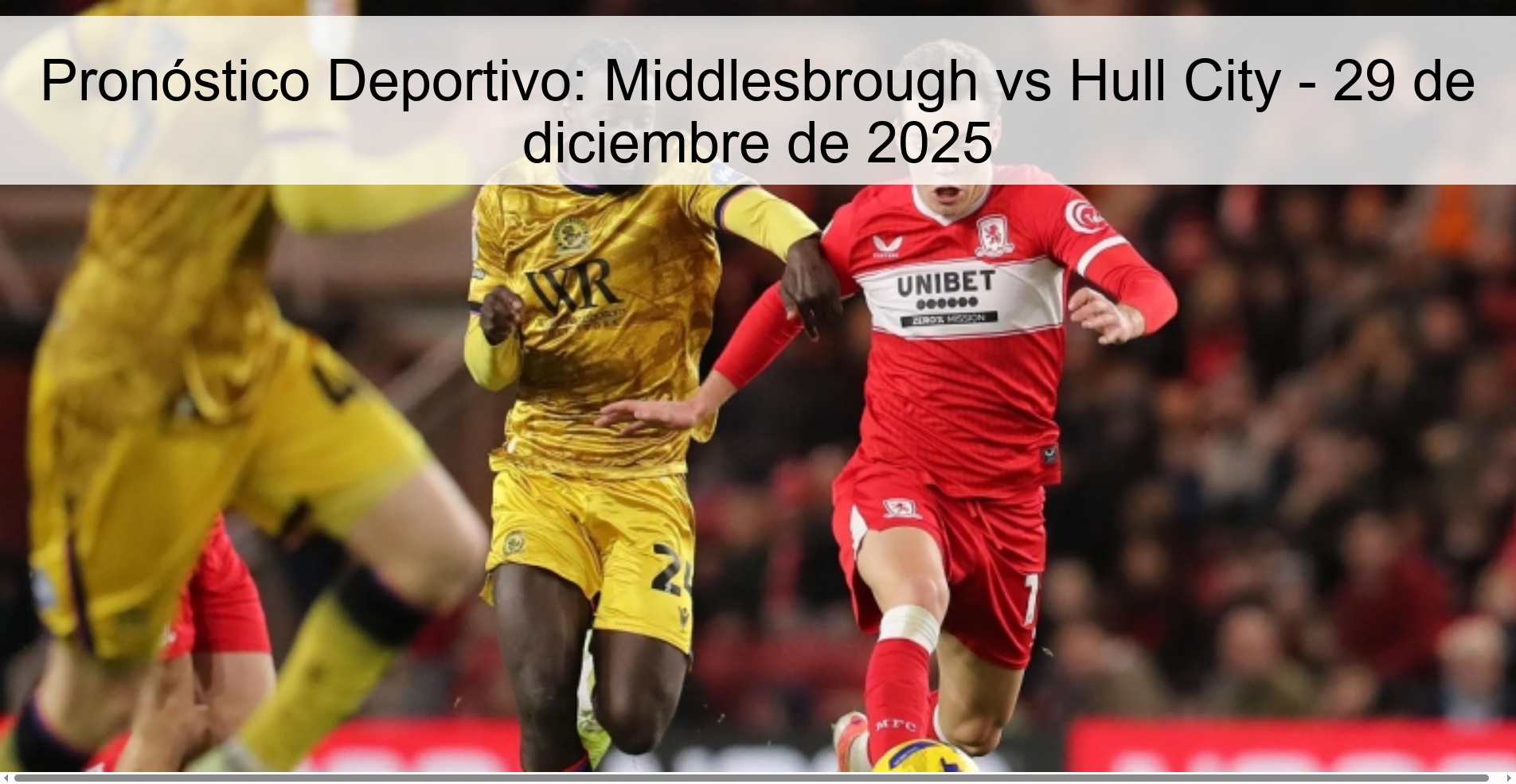 Sports Prediction: Middlesbrough vs Hull City - December 29, 2025