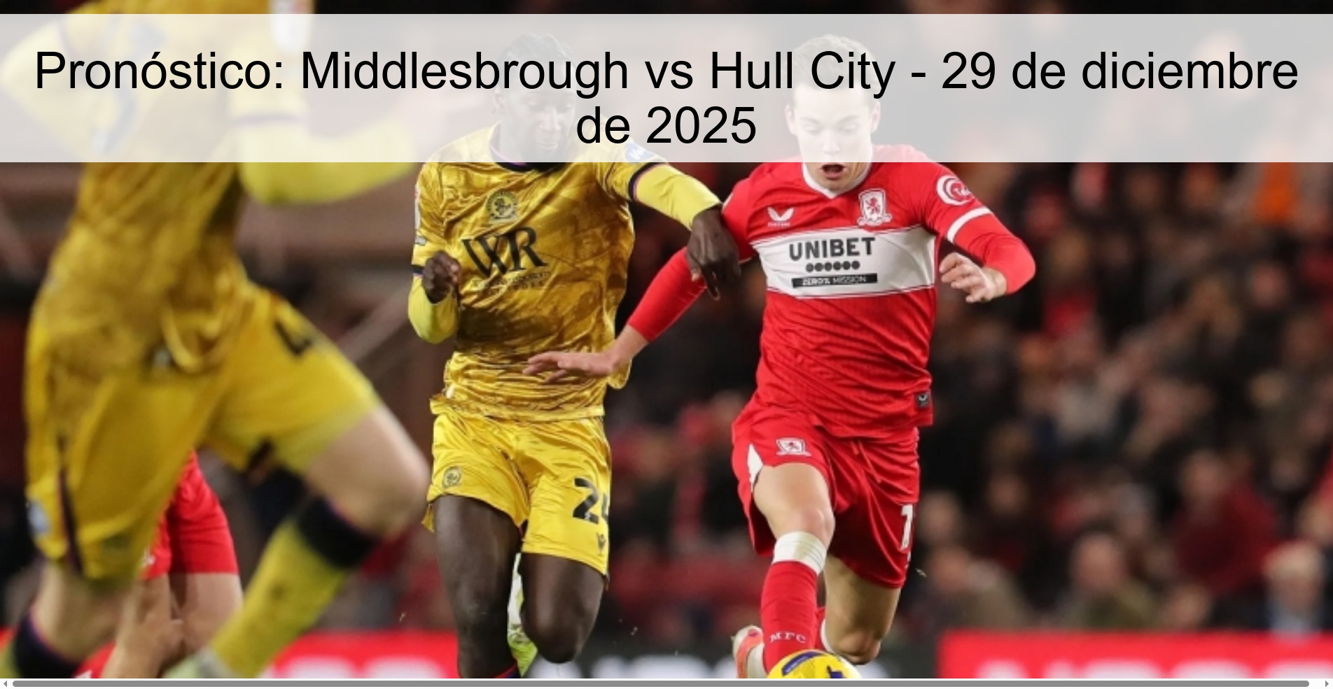 Prediction: Middlesbrough vs Hull City – December 29, 2025