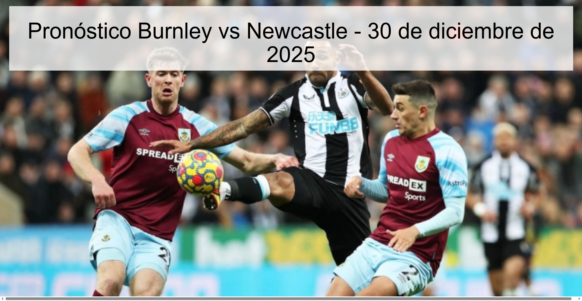 Burnley vs Newcastle Prediction – December 30, 2025