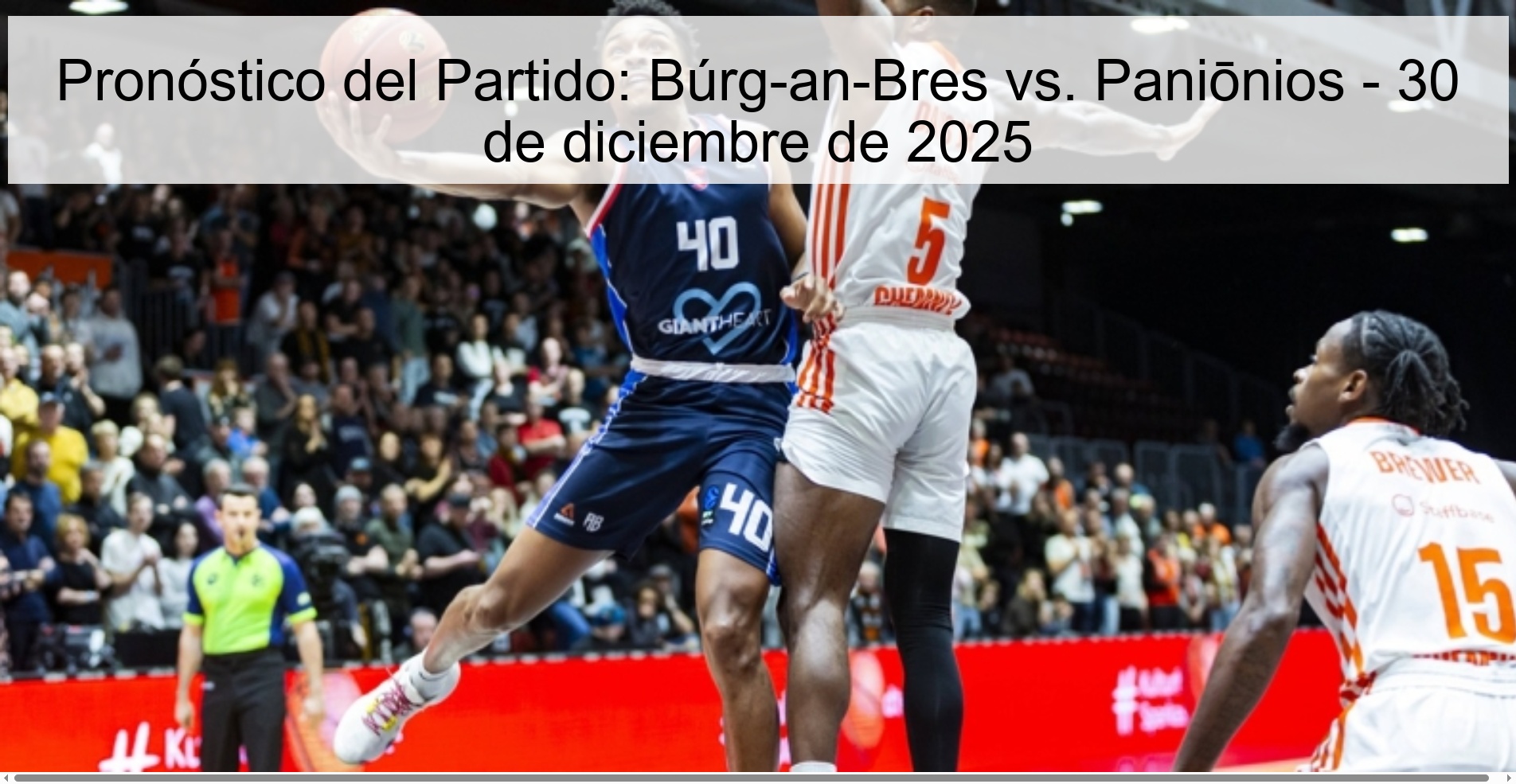 Pronóstico del Partido: Búrg-an-Bres vs. Paniōnios - 30 de diciembre de 2025