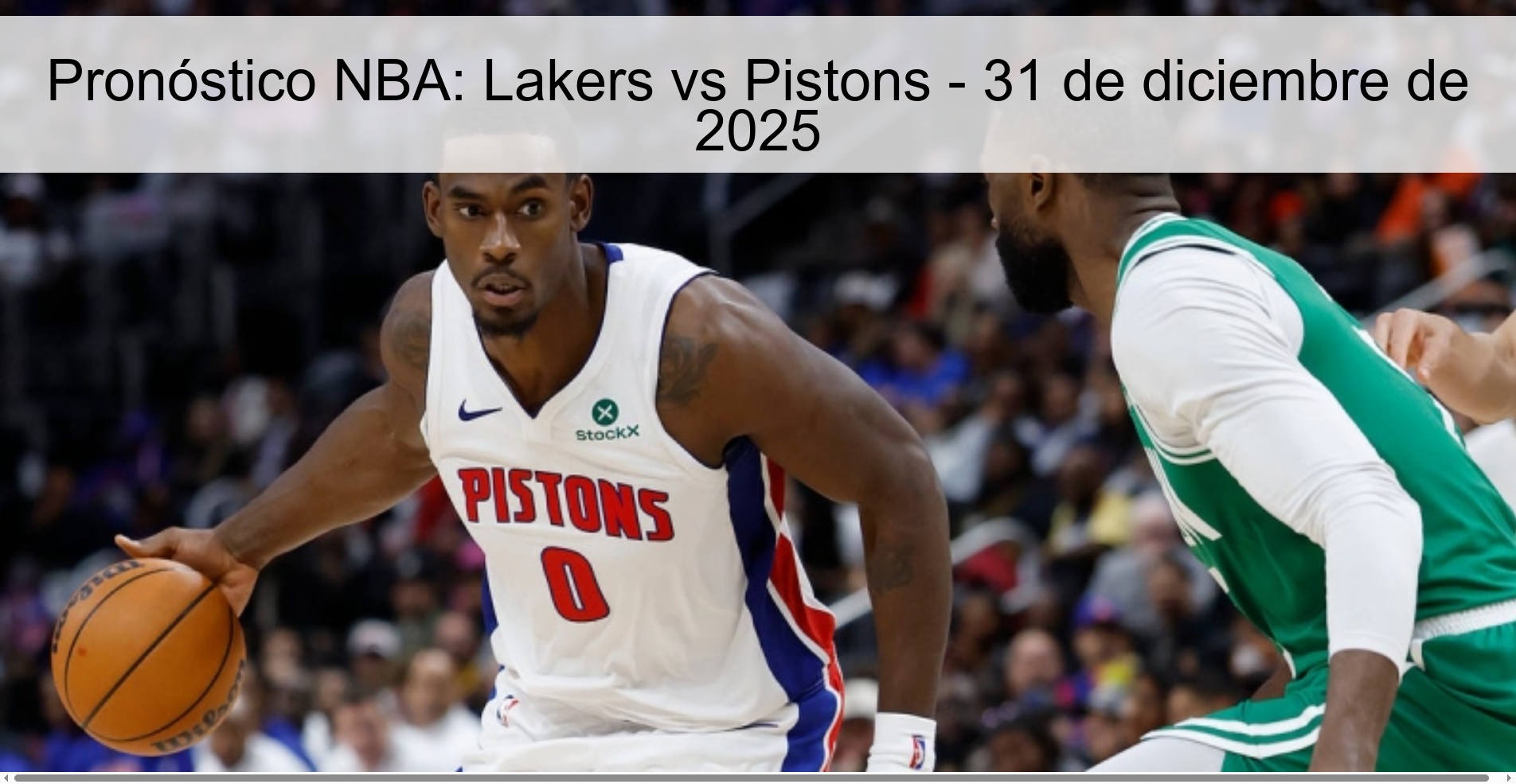 Pronóstico NBA: Lakers vs Pistons - 31 de diciembre de 2025