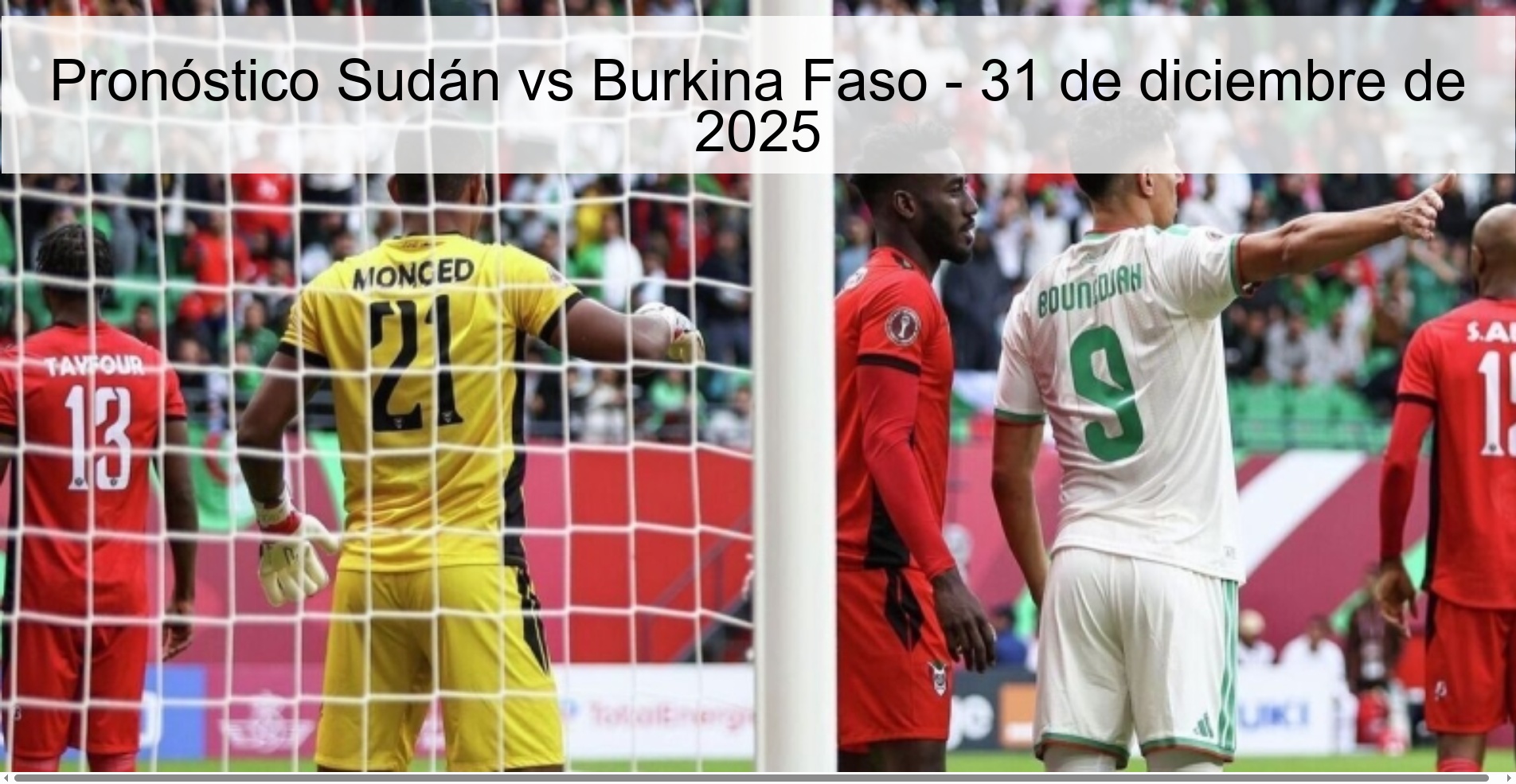 Pronóstico Sudán vs Burkina Faso - 31 de diciembre de 2025